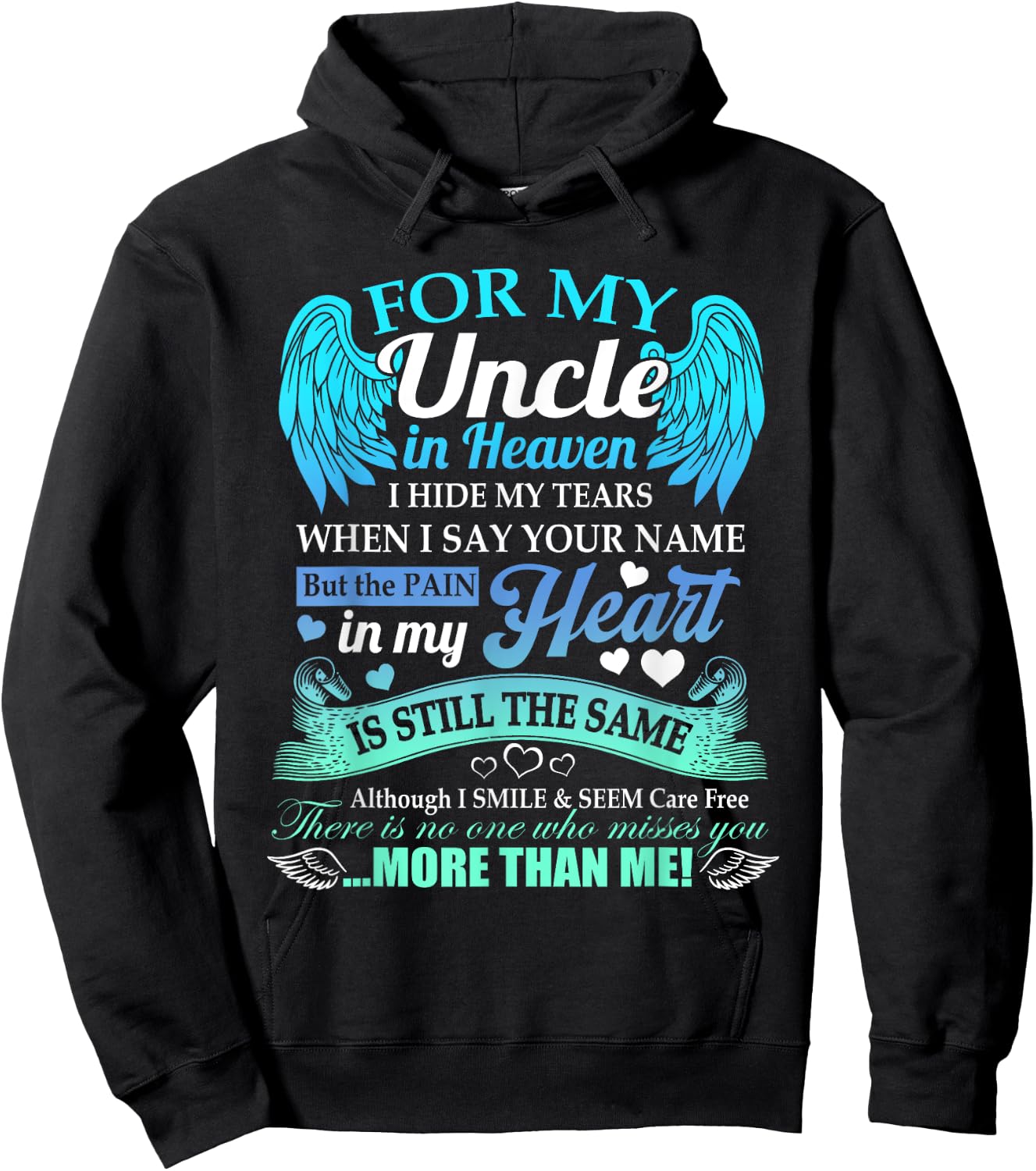 For My Uncle In Heaven I Hide My Tears Who Miss You Hoodie - Hoodie | Black