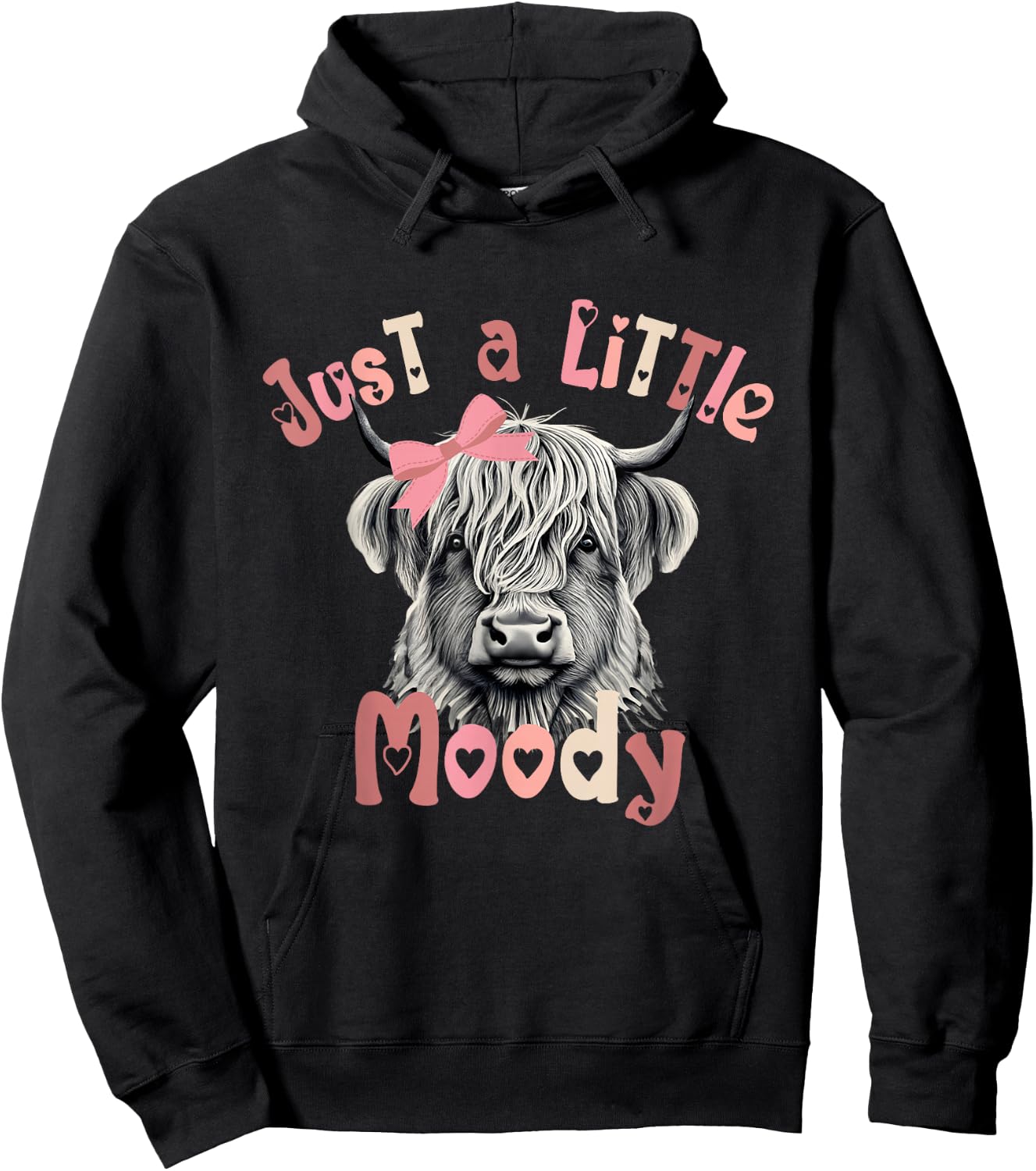 Just a Little Moody Scottish Highland Cow for Girls Women Hoodie - Hoodie | Black