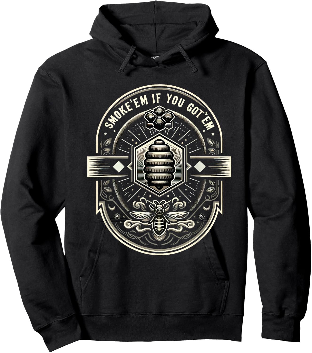 Smoke 'Em If You Got'em Funny Beekeeper Beekeeping Hive Bees Hoodie - Hoodie | Black