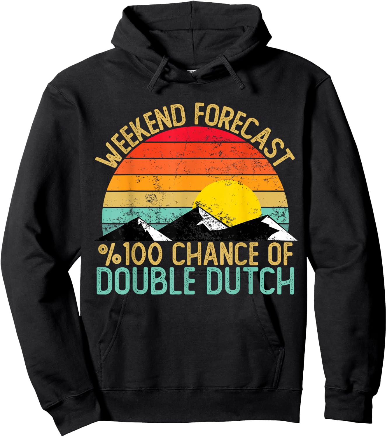 Weekend Forecast Double Dutch Shirts Funny Retro Hoodie - Hoodie | Black