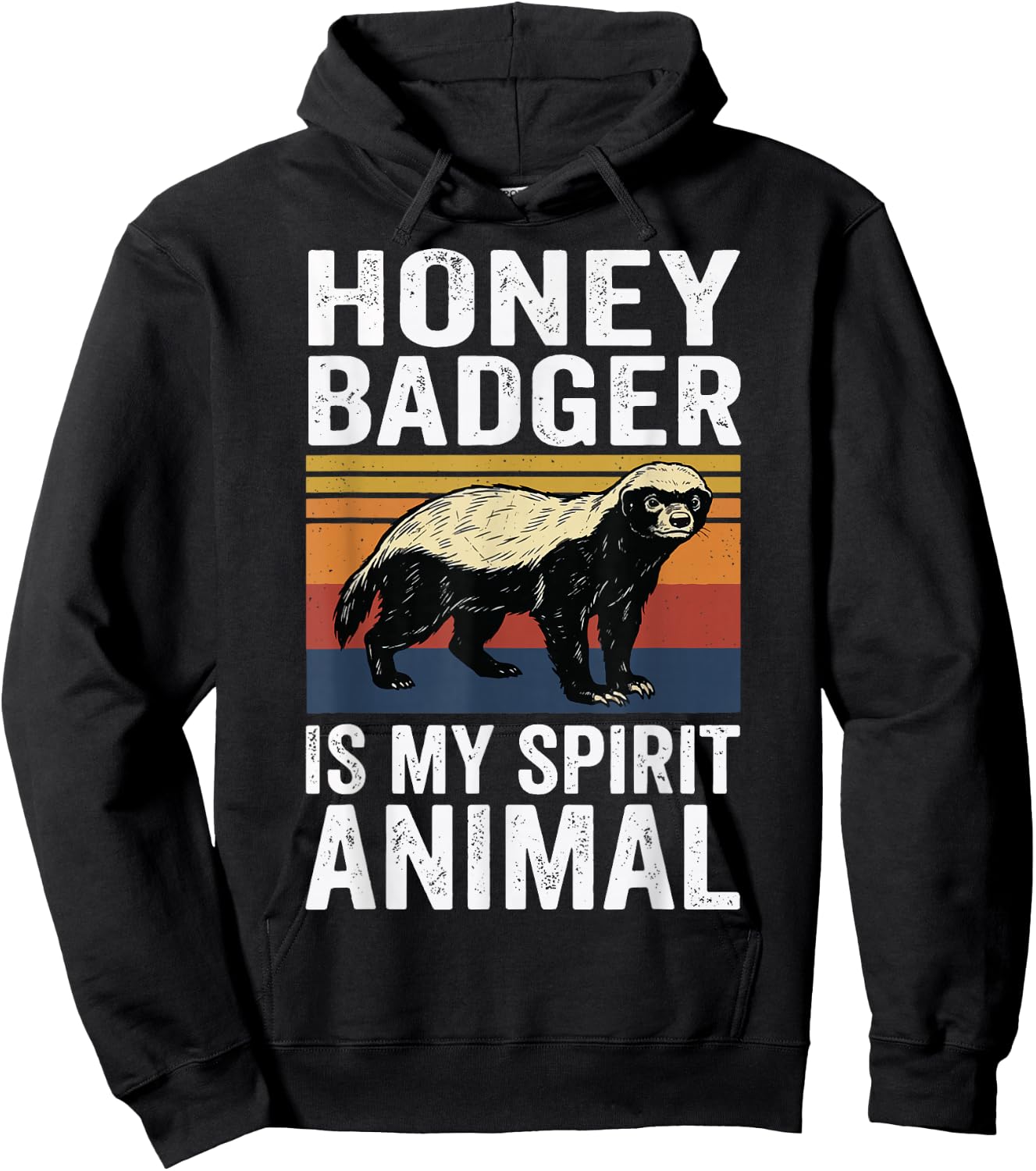 Honey Badger is My Spirit Animal Hoodie - Hoodie | Black