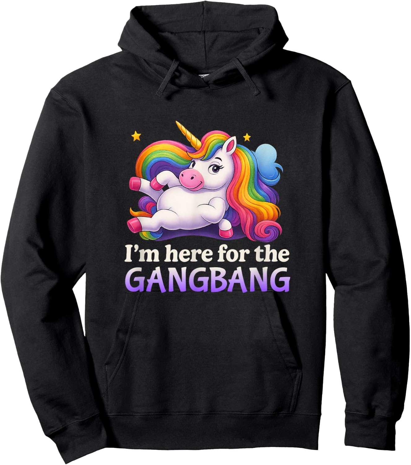 Ich Bin Hier für den Gangbang Unhinged Adult Humor Kinky Funny Hoodie - Hoodie | Black