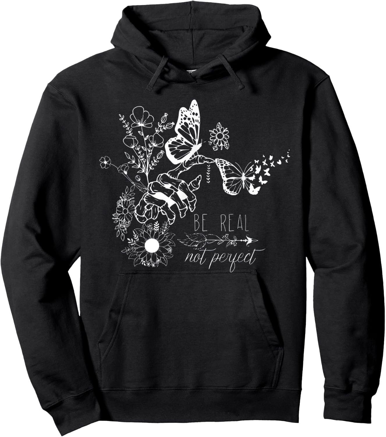 Sei echt, nicht perfekt — mit authentischen Schmetterlingen und Blumen Hoodie - Hoodie | Black