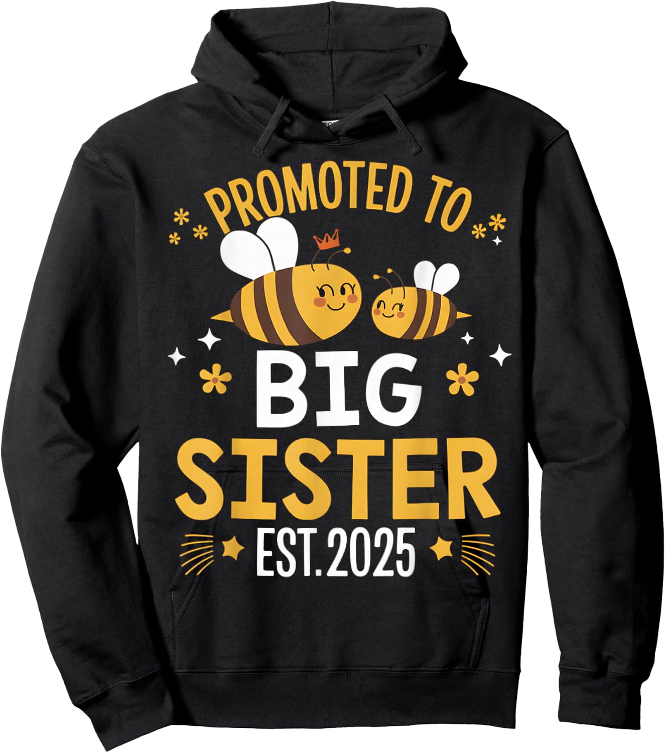Promoted to Big Sister 2025 Cute Bee Sibling Reveal Girls Hoodie - Hoodie | Black