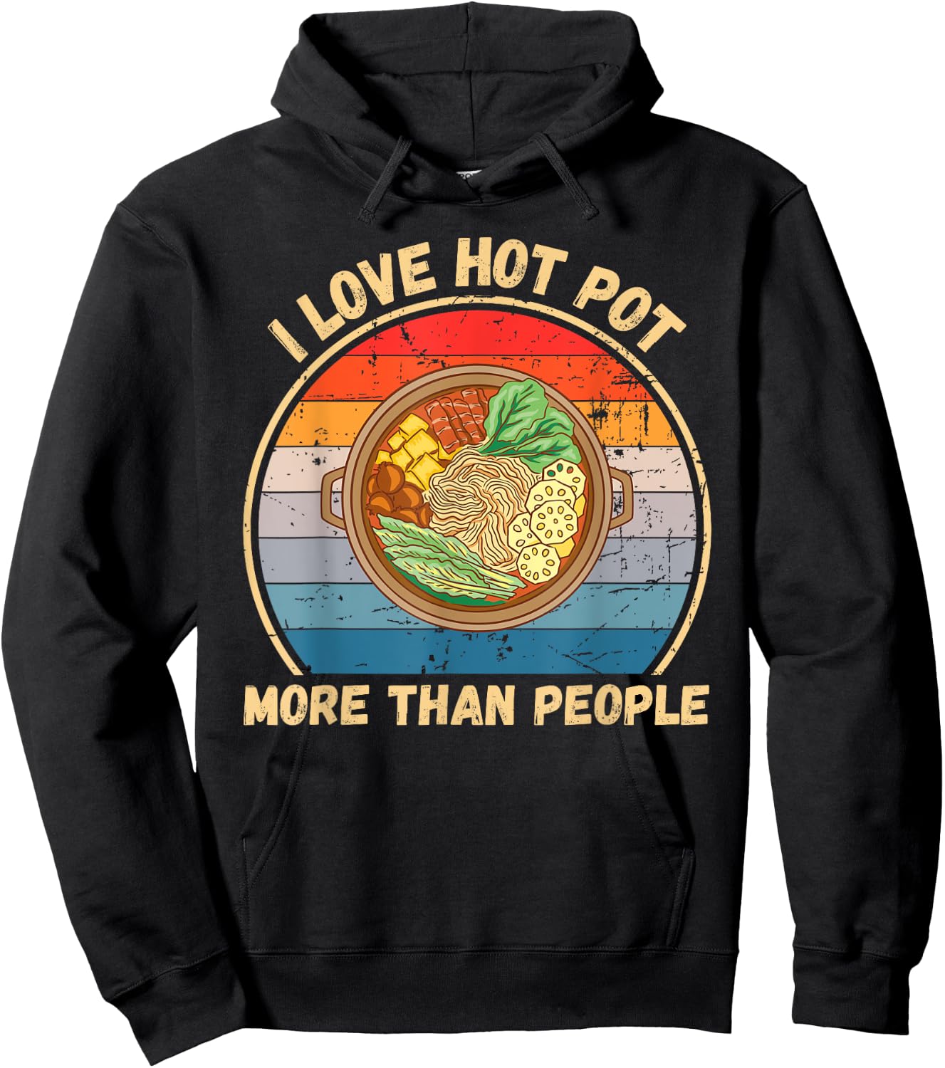 Vintage I Love Hot Pot More Than People Hot Pot Food Lover Hoodie - Hoodie | Black
