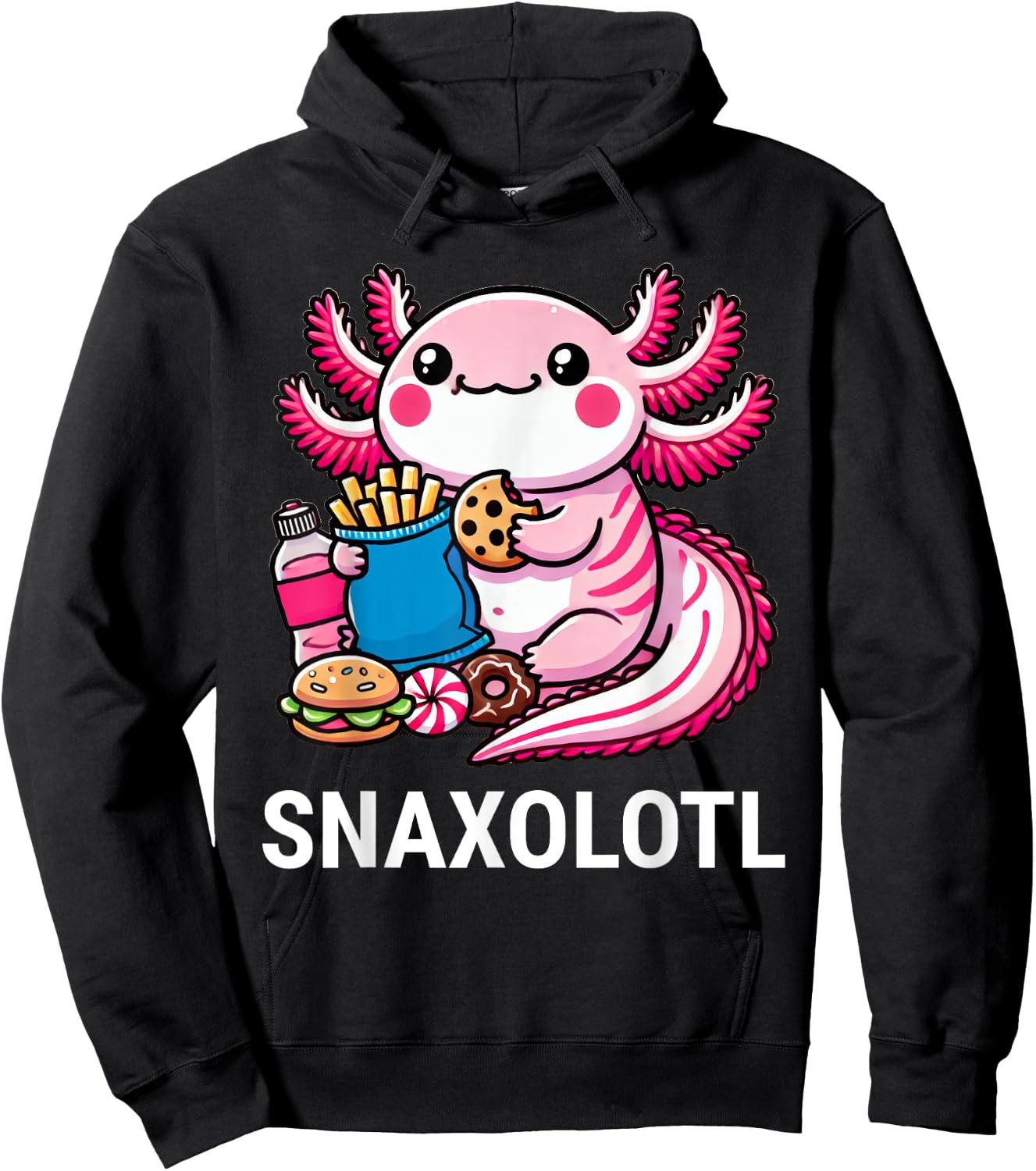 Snaxolotl Axolotl Snacks Funny Food Kawaii Hoodie - Hoodie | Black