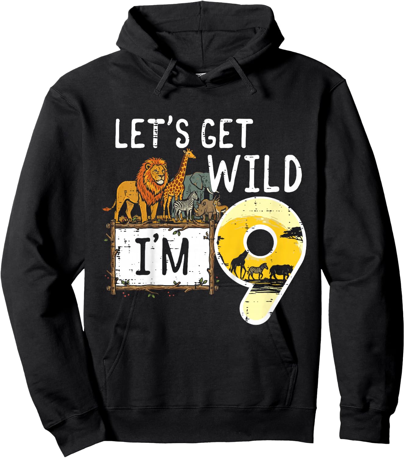 Kids Lets Get Wild Im 9 Safari 9th Birthday Zoo Boys Girls Kids Hoodie - Hoodie | Black