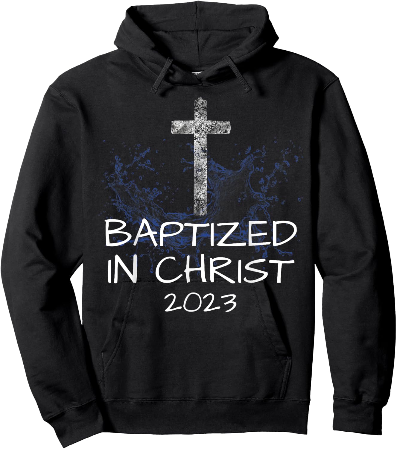 Baptized in Christ 2023 New Christian Baptism Convert Bible Hoodie - Hoodie | Black
