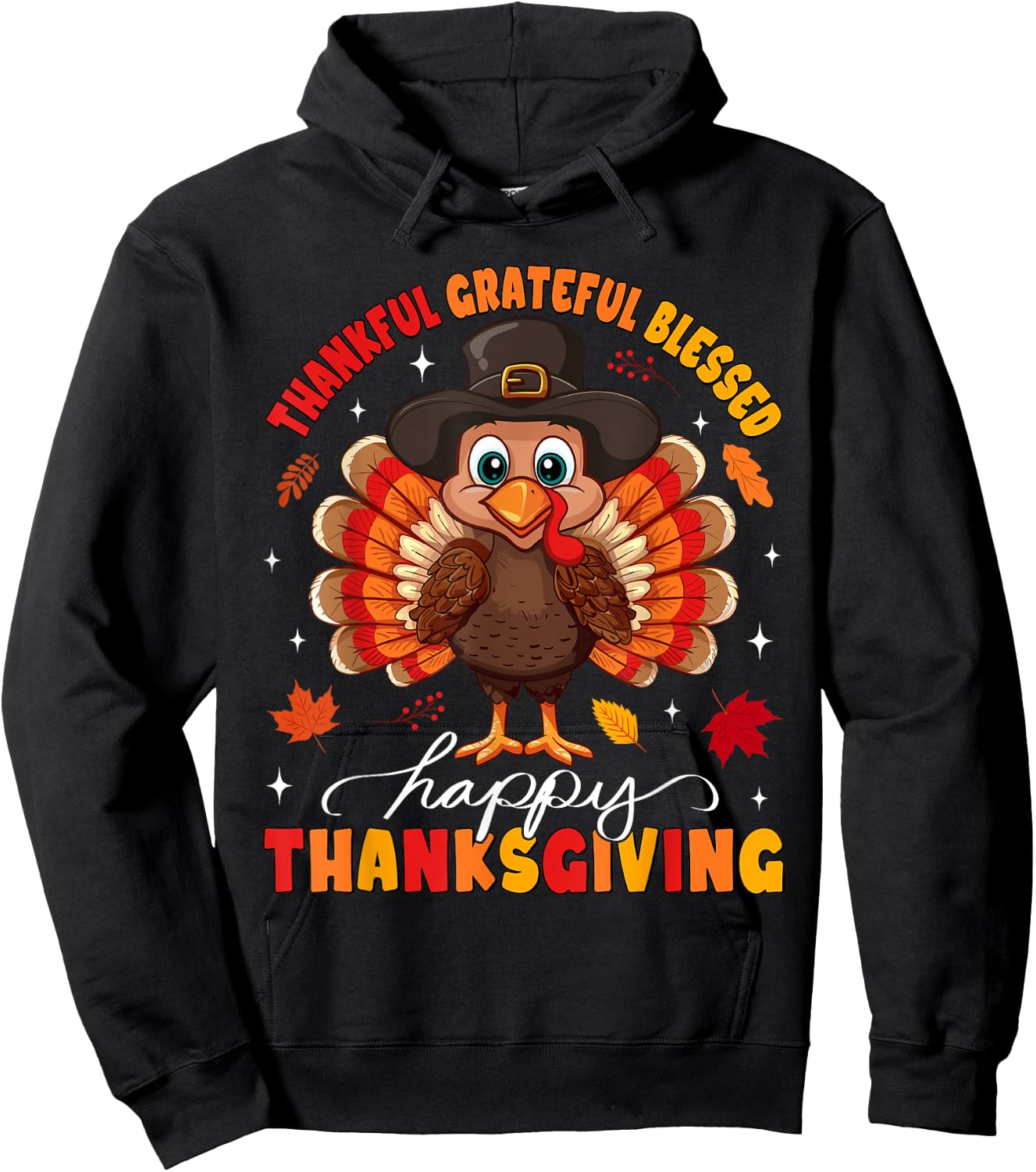 Thankful Grateful Blessed Thanksgiving Turkey Women Men Kids Hoodie - Hoodie | Black