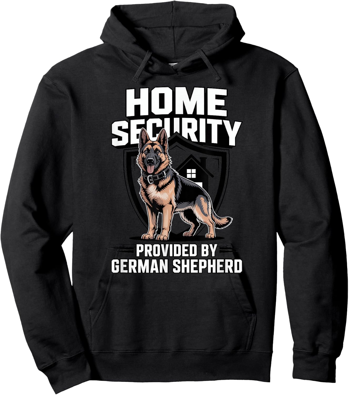 Home Security Provided By German Shepherd Dog Breed Humor Hoodie - Hoodie | Black