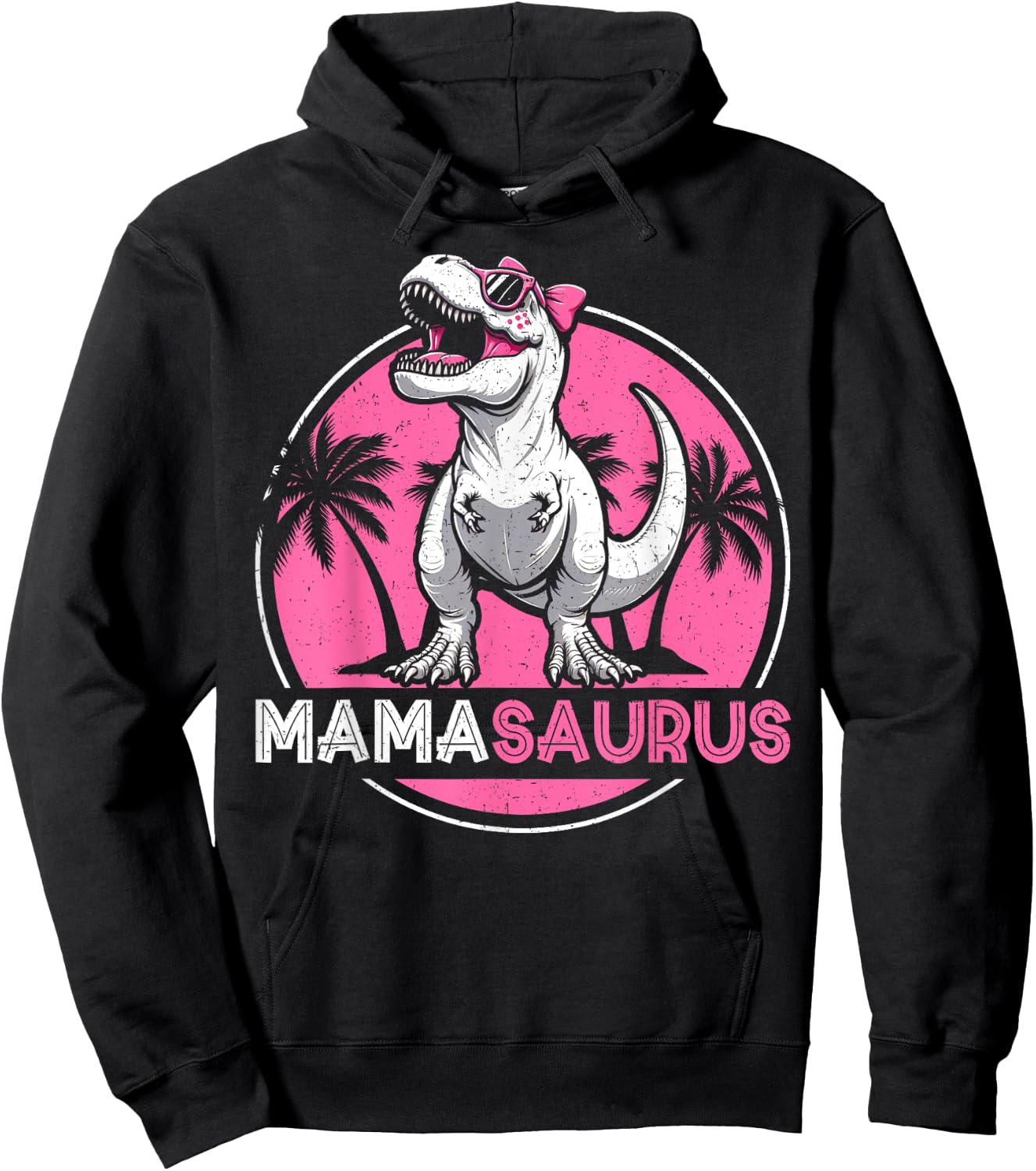Mamasaurus Dinosaure T-Rex Fête des Mères Mère Dino Hoodie - Hoodie | Black