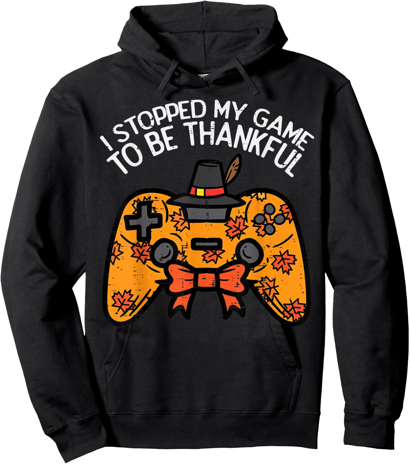 Stopped My Game Be Thankful Thanksgiving Gamer Boys Kids Men Hoodie - Hoodie | Black