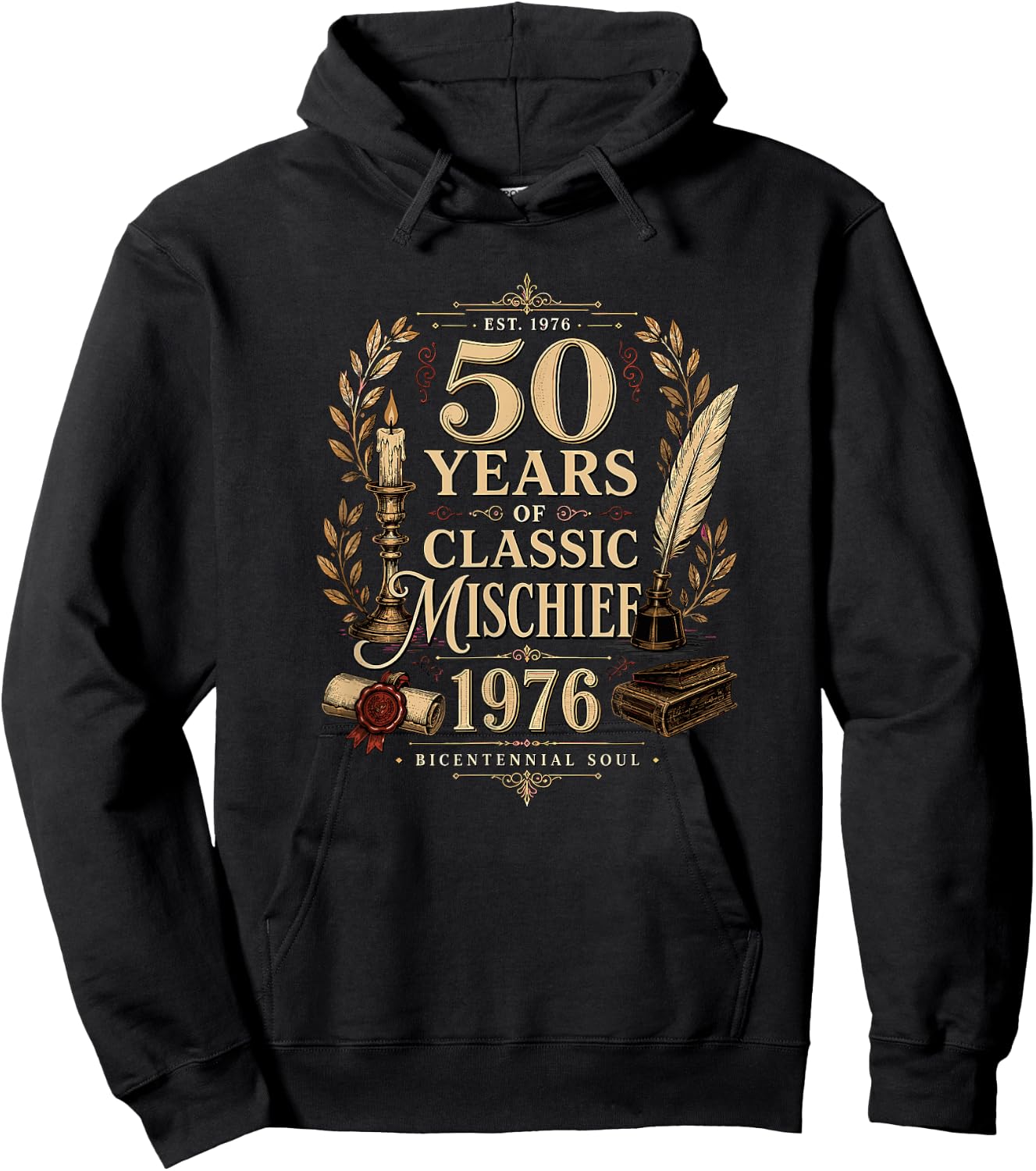 Years of Classic Mischief 1976 Bicentennial Soul Vintage 50 Hoodie - Hoodie | Black