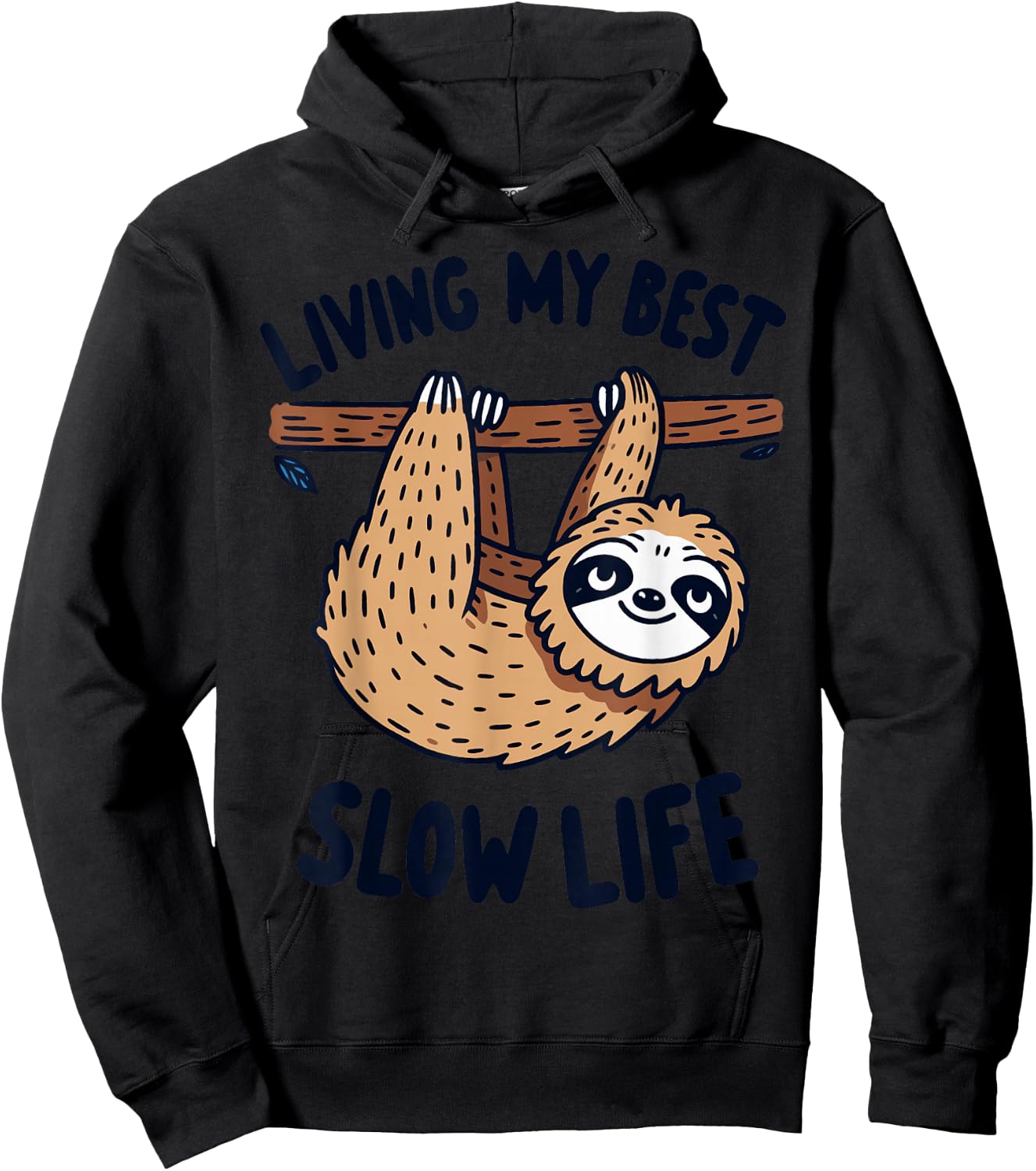 Sloth Living My Best Slow Life Relax Recharge Chill Vibes Hoodie - Hoodie | Black
