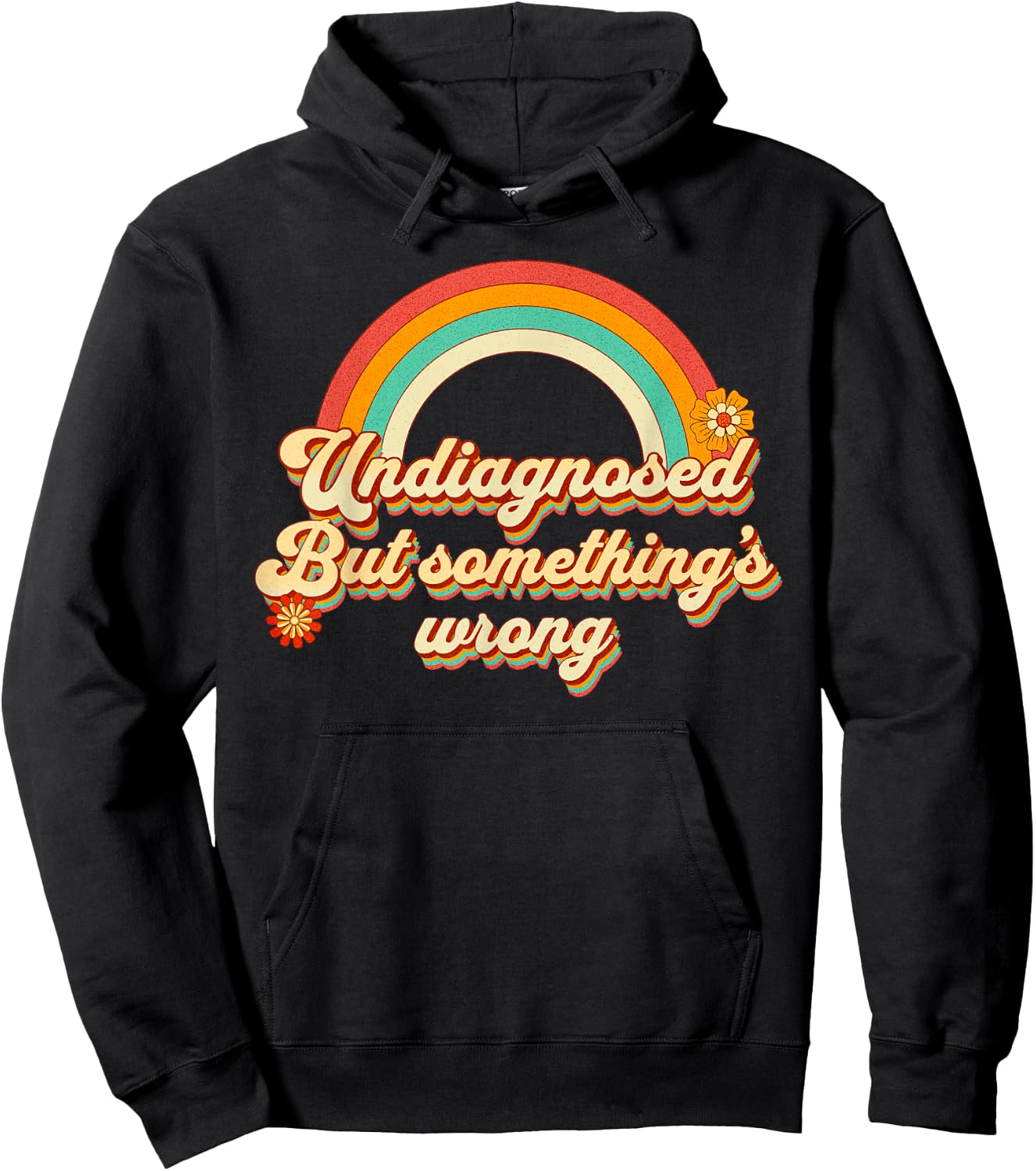 Funny Undiagnosed But Someething's Wrong Ironic Mental Health , black, S Hoodie - Hoodie | Black