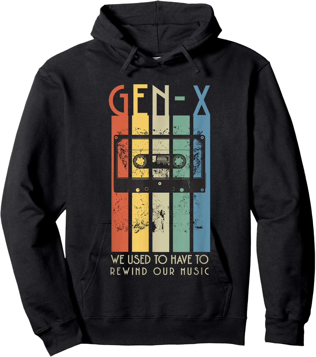 Retro GEN-X lustig, wir mussten unsere Musik zurückspulen Hoodie - Hoodie | Black