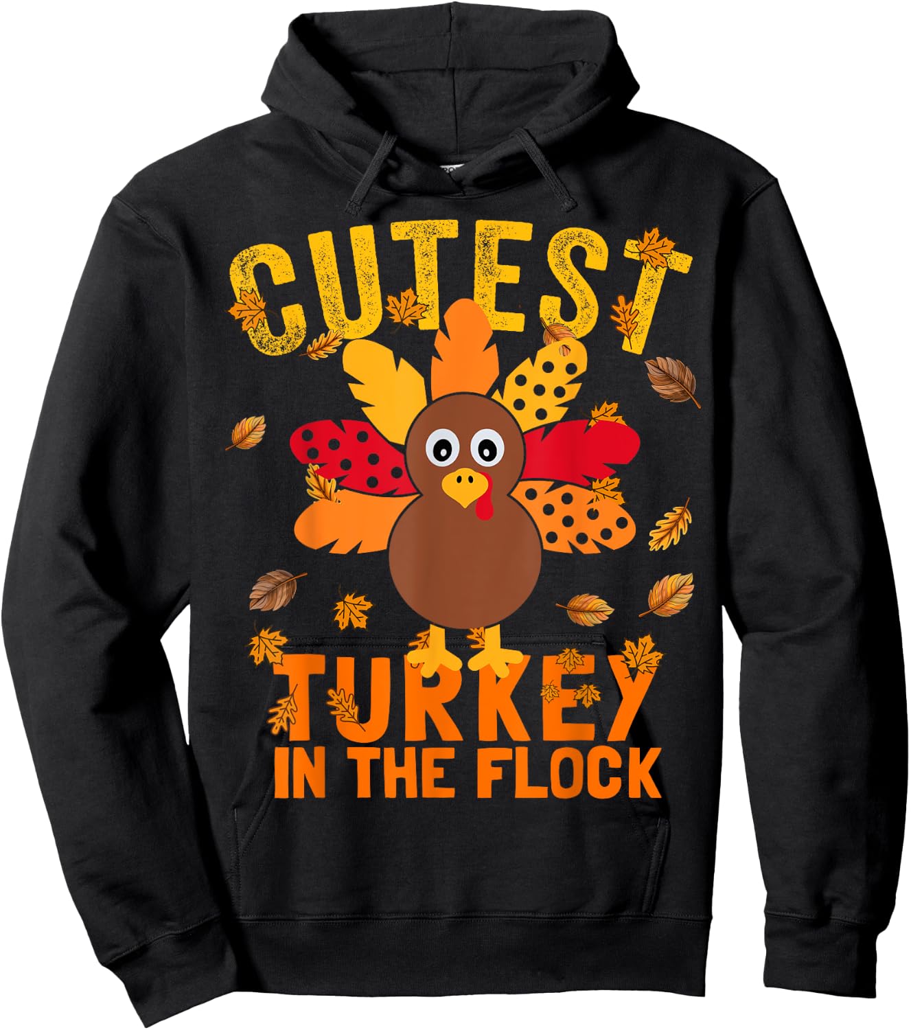 Matching Thanksgiving Cutest Coolest Turkey In The Flock Hoodie - Hoodie | Black