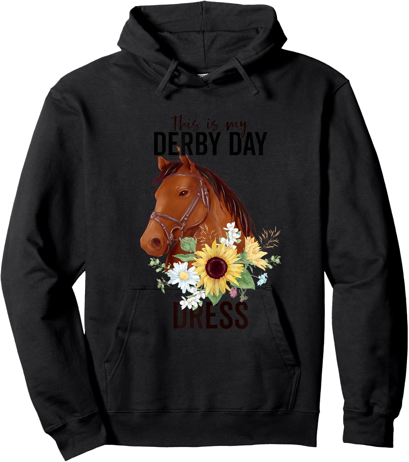 This Is My Derby Day Dress Horse Flowers Women Horse Racing Hoodie - Hoodie | Black