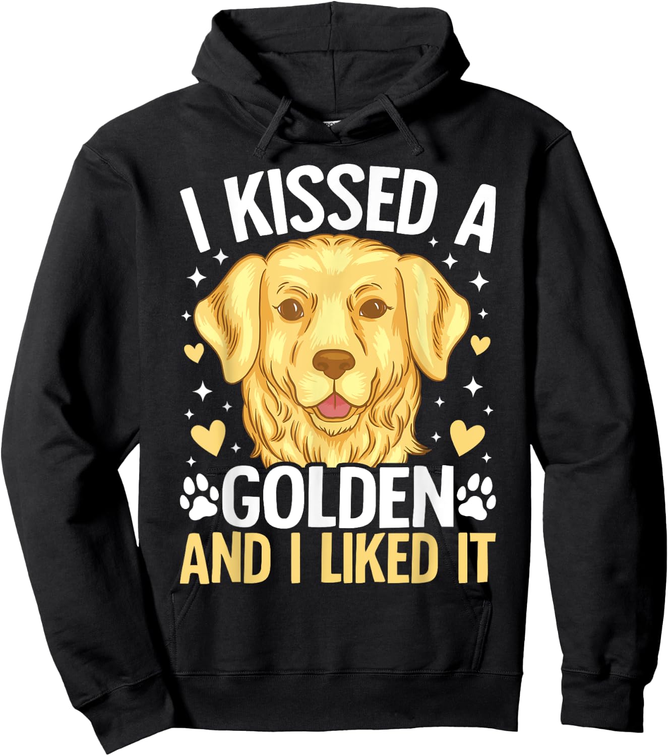 I Kissed A Golden Retriever And I Liked It Hoodie - Hoodie | Black