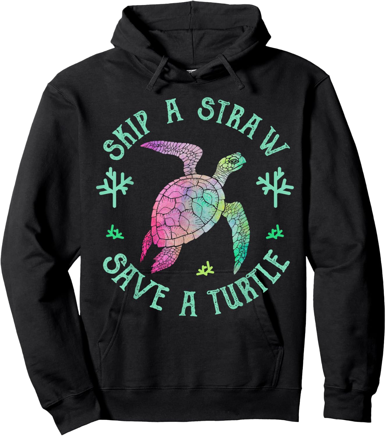 Sea Turtle Skip a Straw Save a Turtle Hoodie - Hoodie | Black