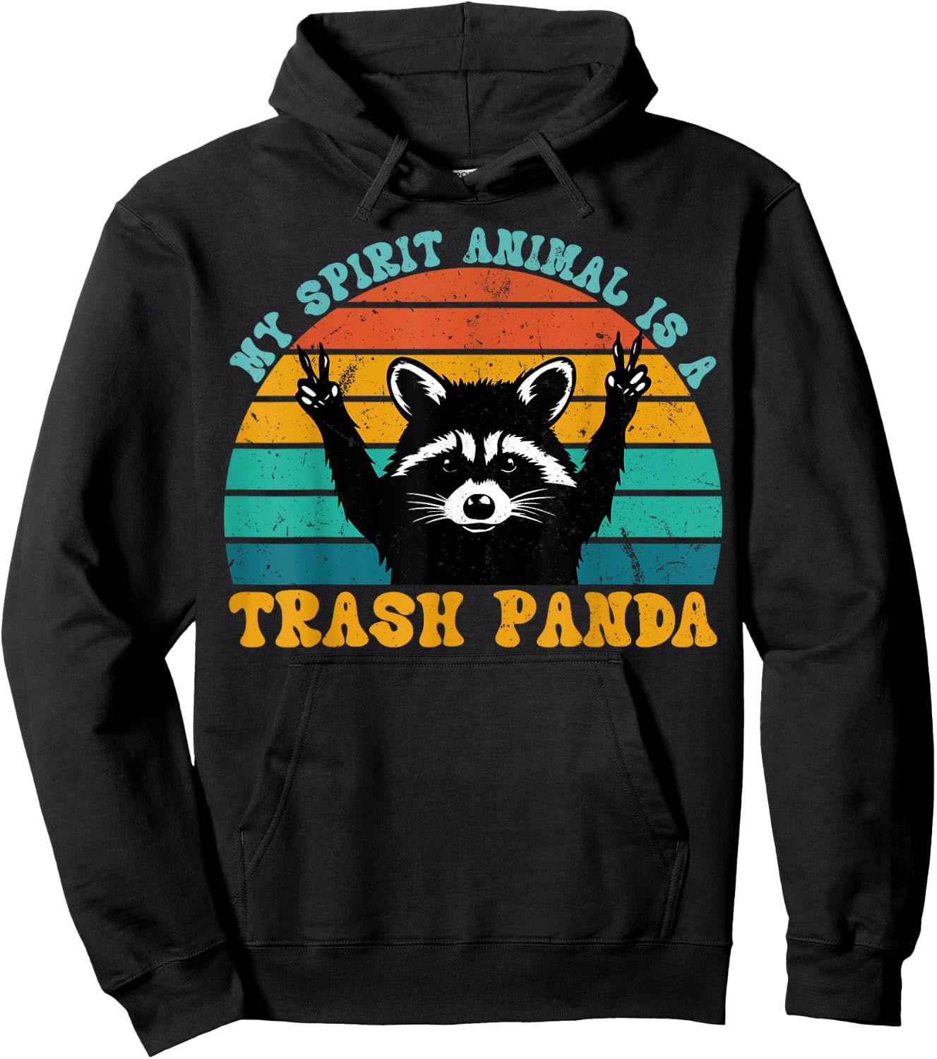 My Spirit Animal Is A Trash Panda Funny Raccoon Gift Hoodie - Hoodie | Black