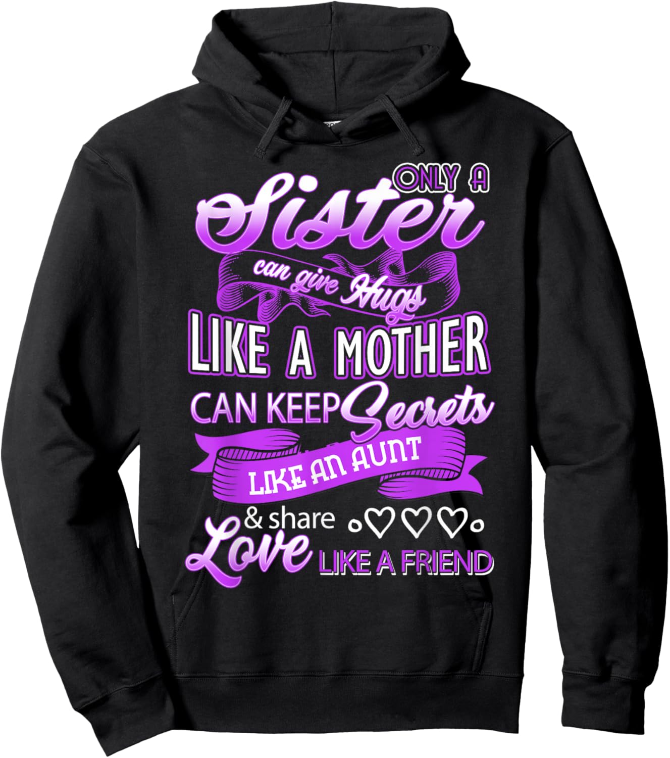 Sister Can Give Hugs Like a Mother Happy Mother's Day Sister Hoodie - Hoodie | Black