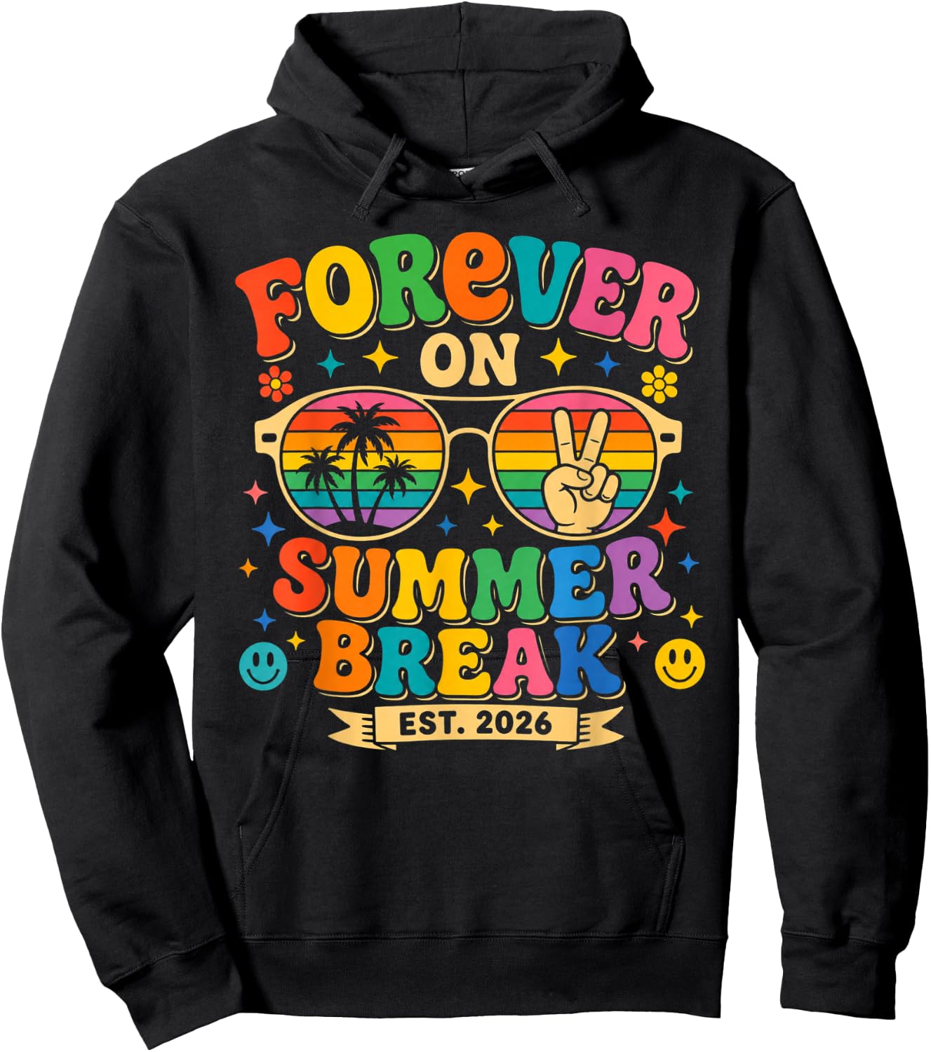 Forever On Summer Break 2026 Retirement Retired Teacher Hoodie - Hoodie | Black