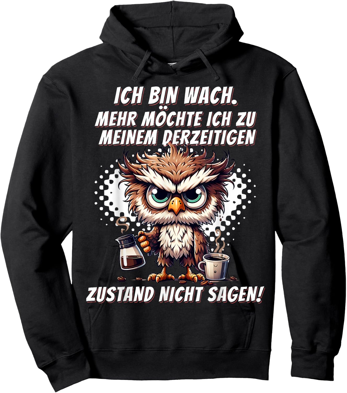 Müde Faul Ich will schlafen Funny Pyjamas Morgenmuffel , black Hoodie - Hoodie | Black