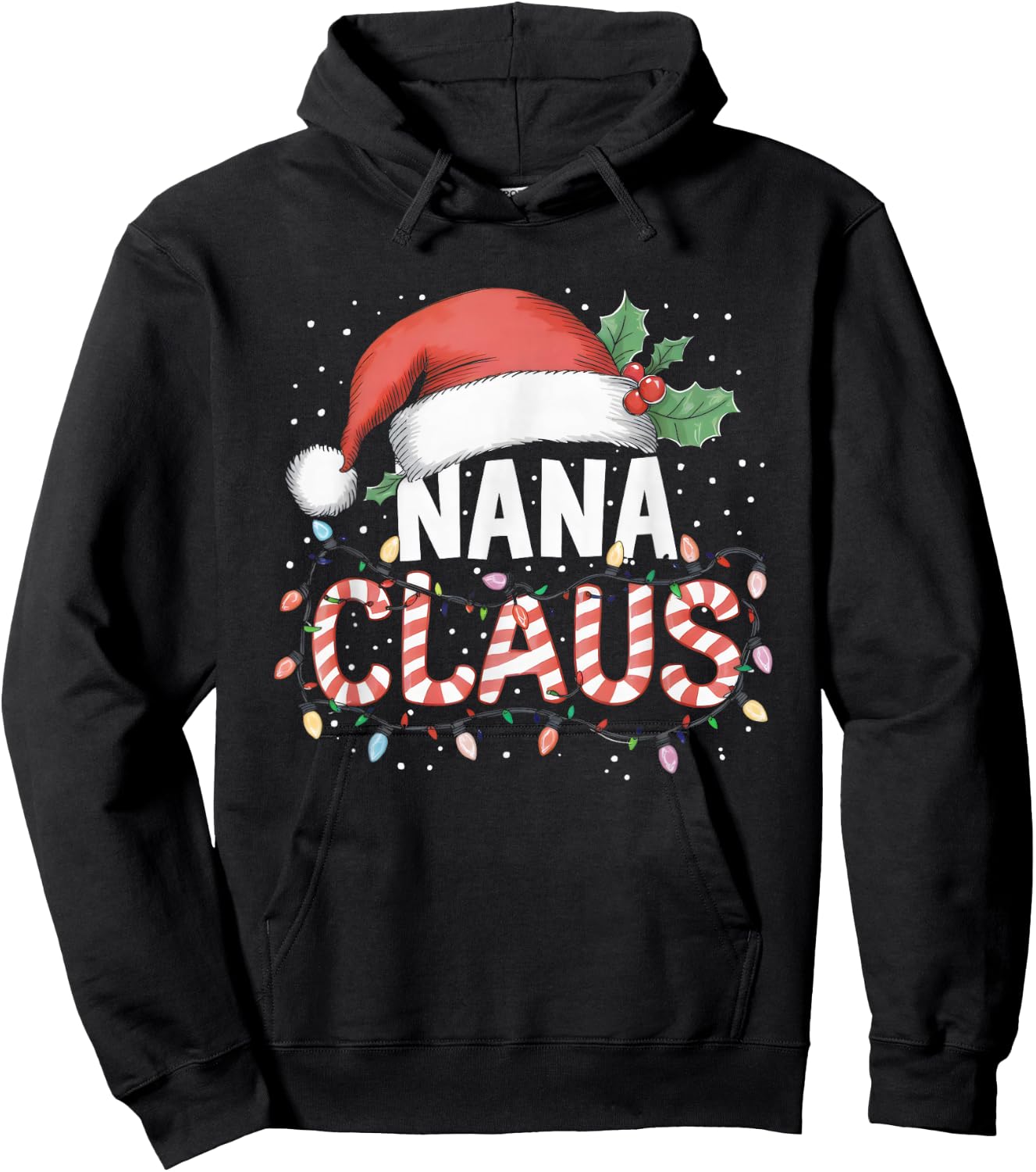 Nana Claus Santa Christmas Matching Grandmother Family Funny Hoodie - Hoodie | Black