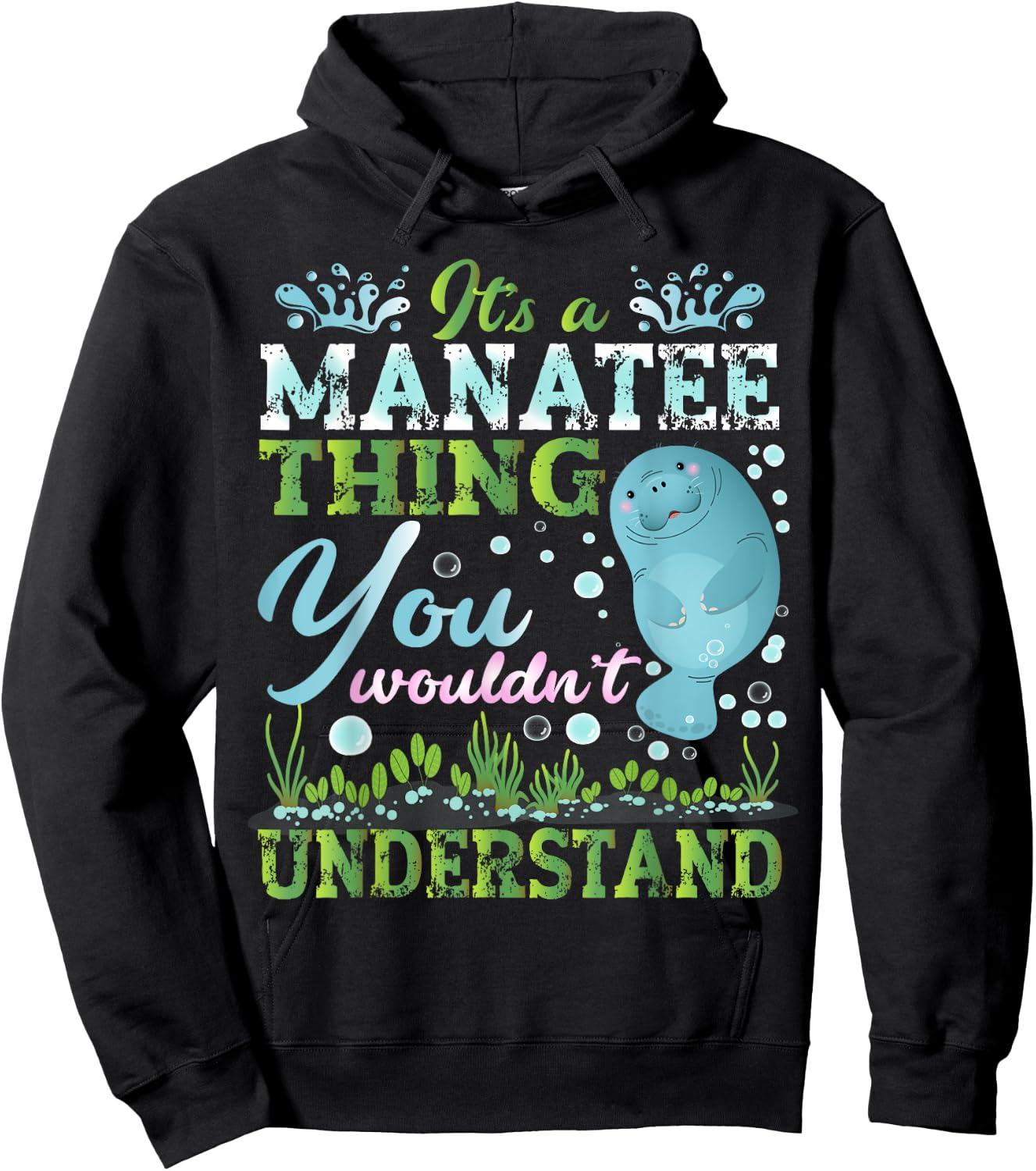 Funny Manatees Lover It's A Manatee Thing Hoodie - Hoodie | Black