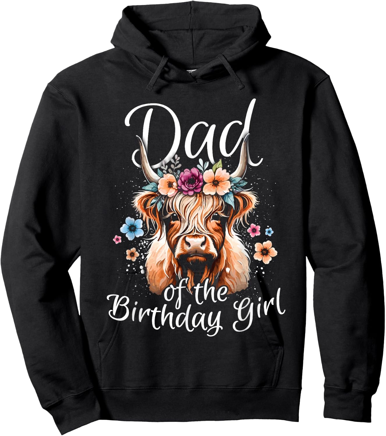 Dad Of The Birthday Girl Highland Cow Hoodie - Hoodie | Black