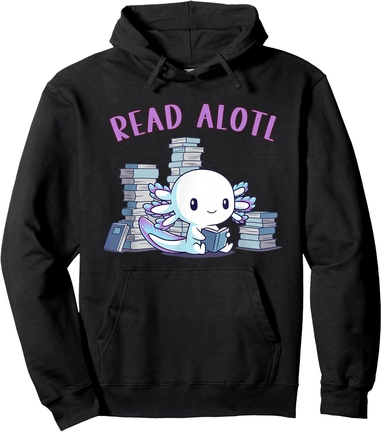 Kawaiiaxolotl Axolotl Reading a Book, Read Alotl Books Funny Axolotl Book -Adults & Kids Hoodie - Hoodie | Black