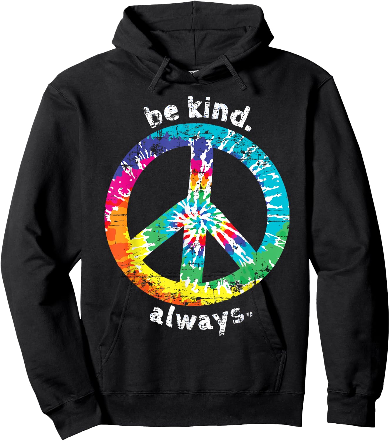 Be Kind. Always. Tie Dye Peace Sign Hippie Style T Shirt Hoodie - Hoodie | Black