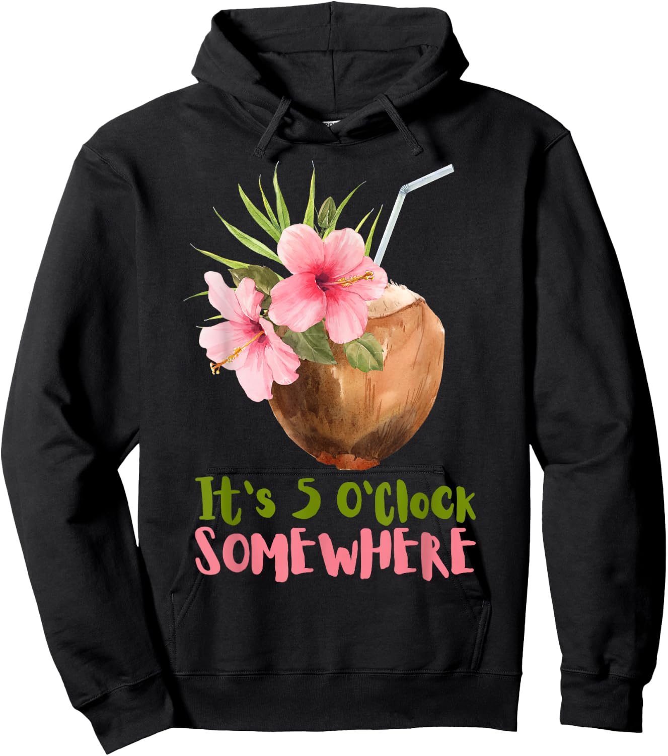 It's 5 O'clock Somewhere Coconut Cocktail Drinking Vacation Hoodie - Hoodie | Black