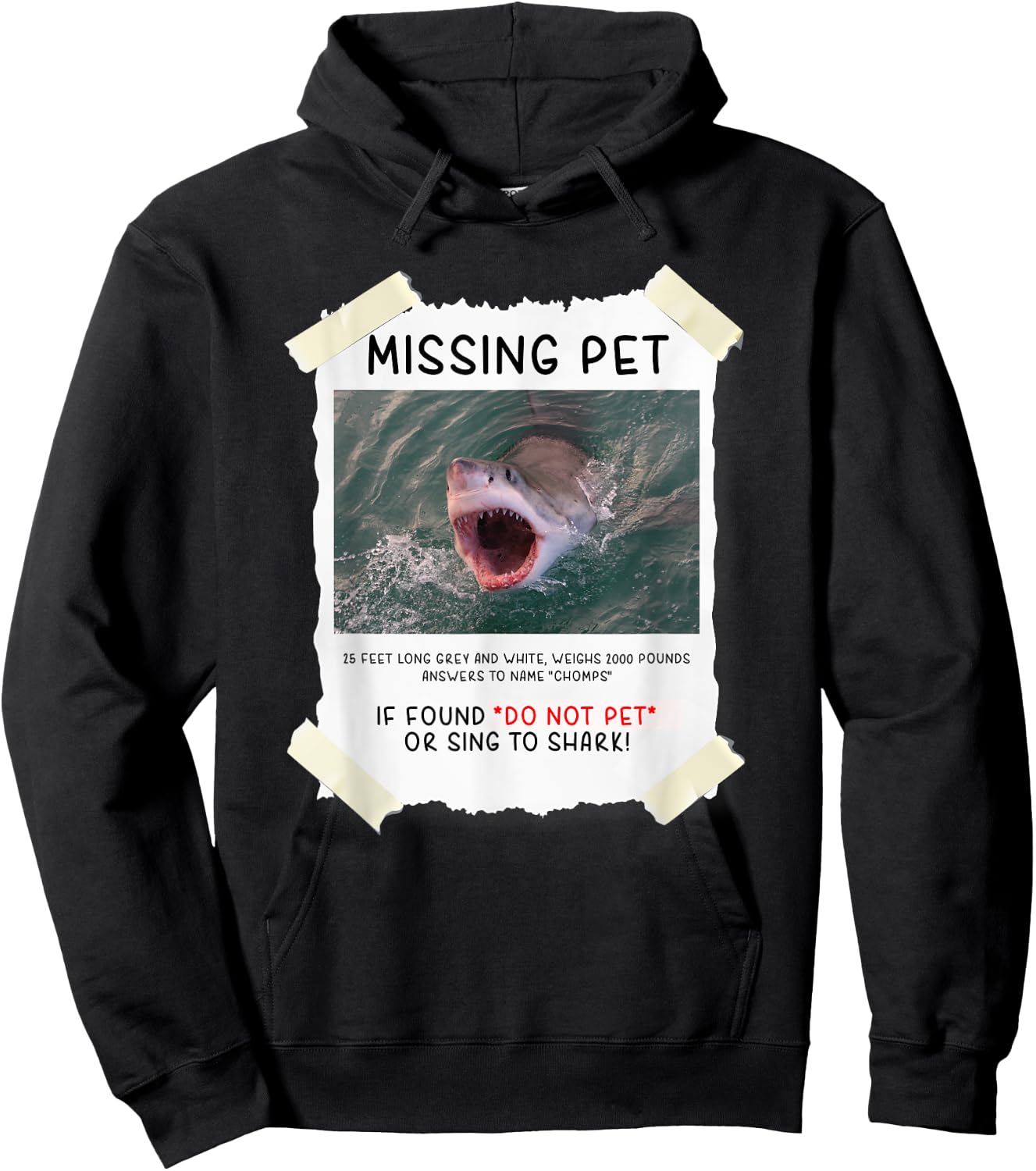 Missing Pet Cool Unique Funny Great White Shark Hoodie - Hoodie | Black