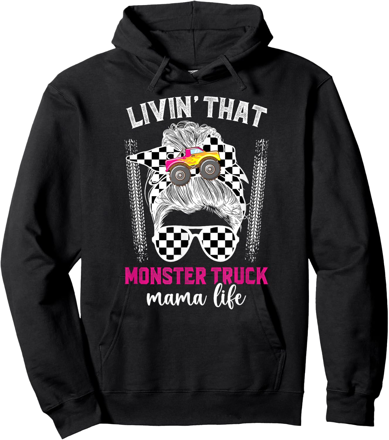 Livin' That Monster Truck Mama Life Monster Truck Mom Hoodie - Hoodie | Black