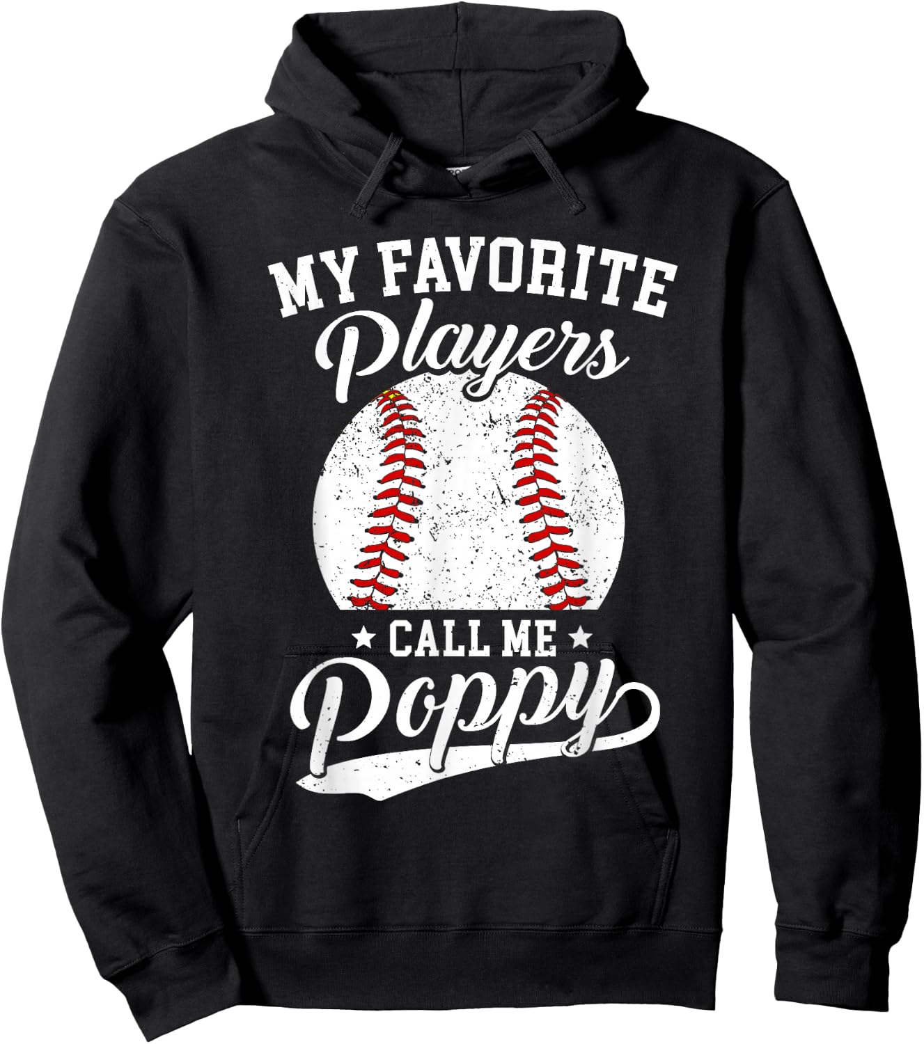 Baseball Poppy My Favorite Baseball Players Calls Me Poppy Hoodie - Hoodie | Black