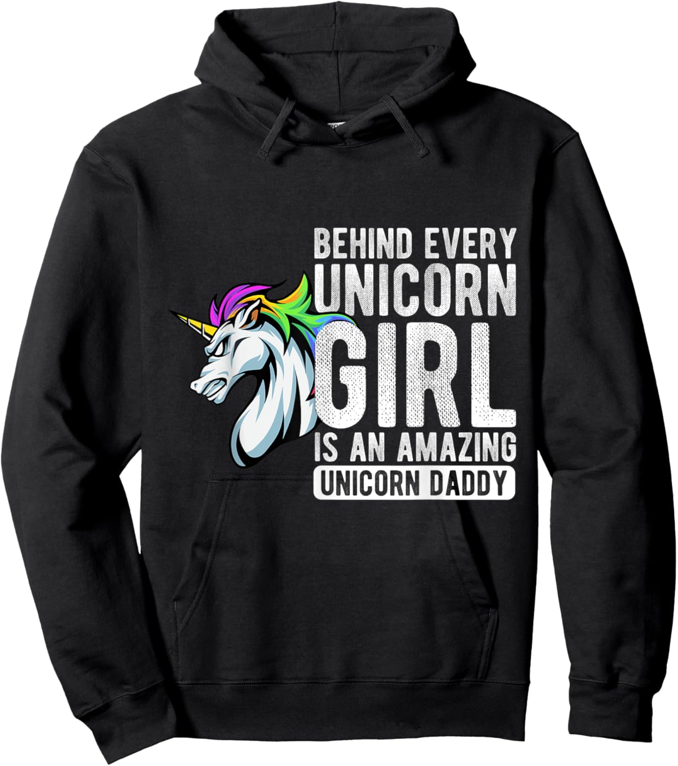 BEHIND EVERY Unicorn GIRL IS AN AMAZING Unicorn Daddy Hoodie - Hoodie | Black