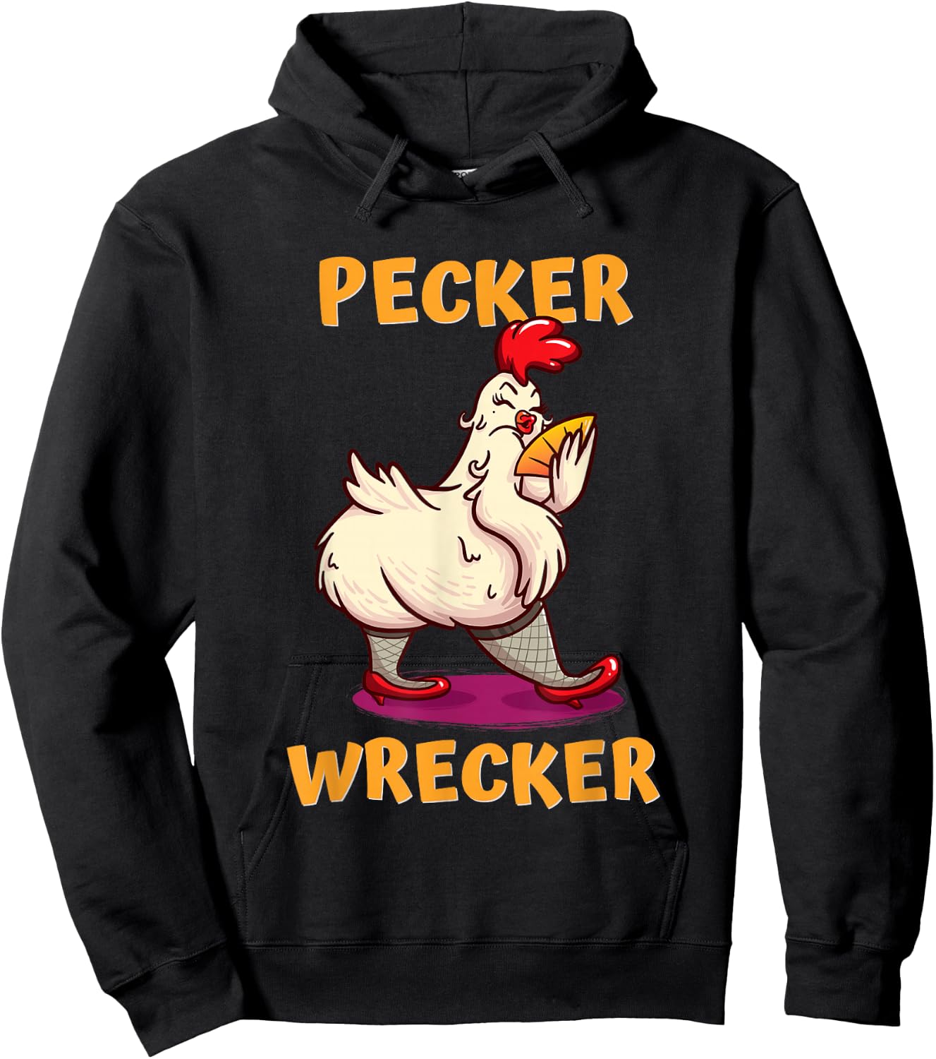 Funny Chicken shirt. PECKER WRECKER Hoodie - Hoodie | Black