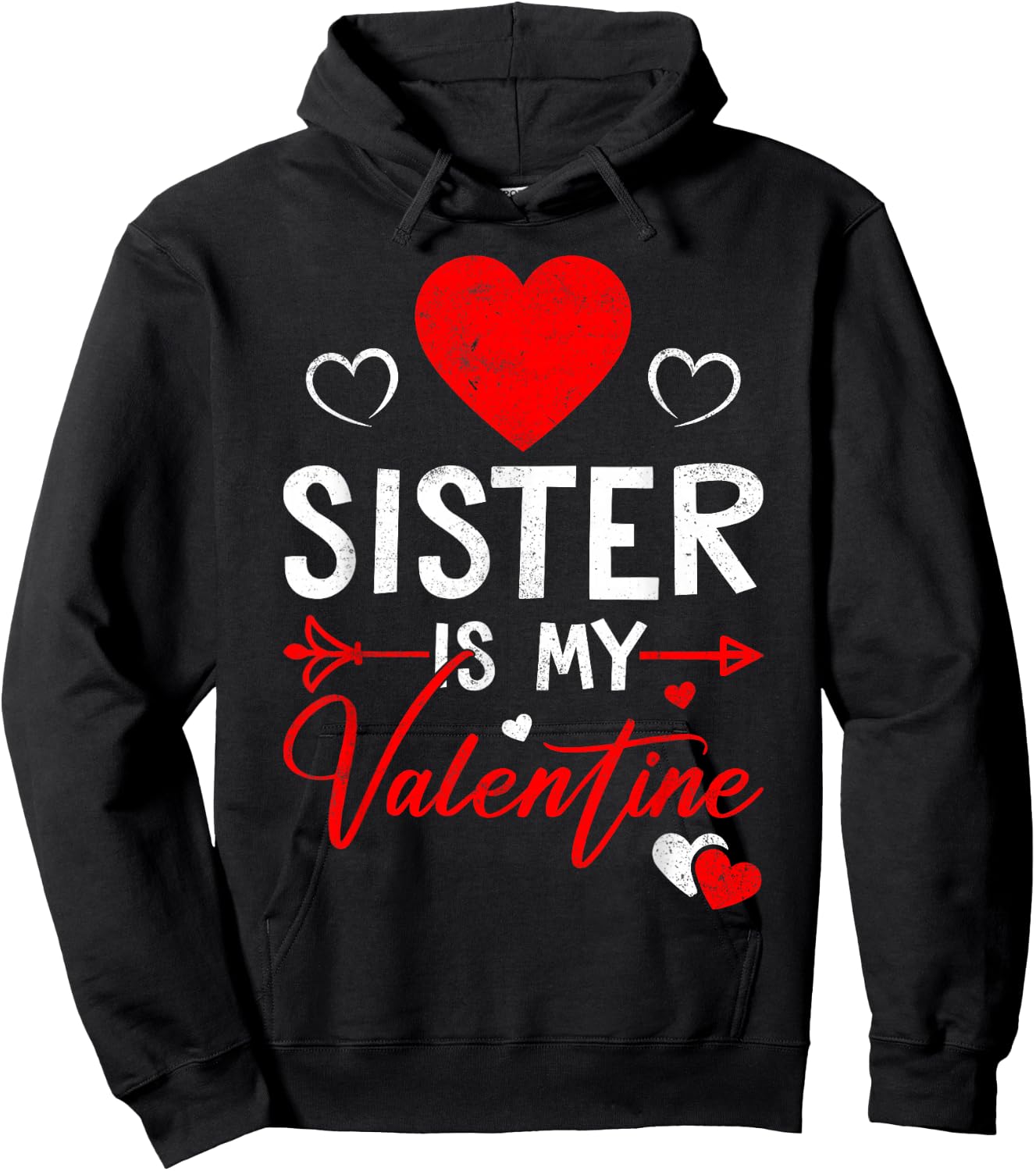 Family Matching Love Heart Sister Is My Valentine Hoodie - Hoodie | Black