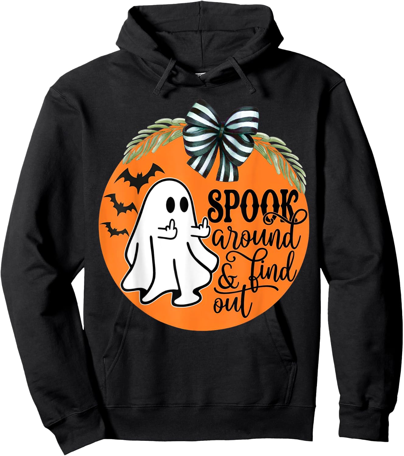 Spook Around & Find Out Ghost Middle Finger Hoodie - Hoodie | Black
