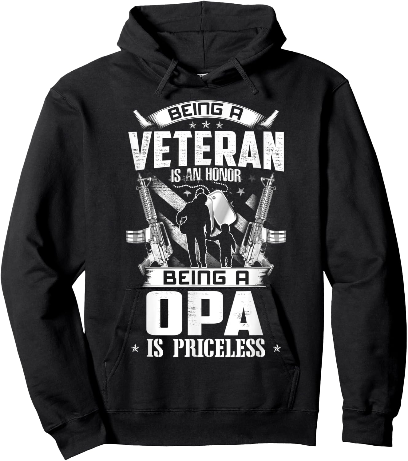 Being A Veteran Is An Honor A Opa Is Priceless Grandpa Hoodie - Hoodie | Black