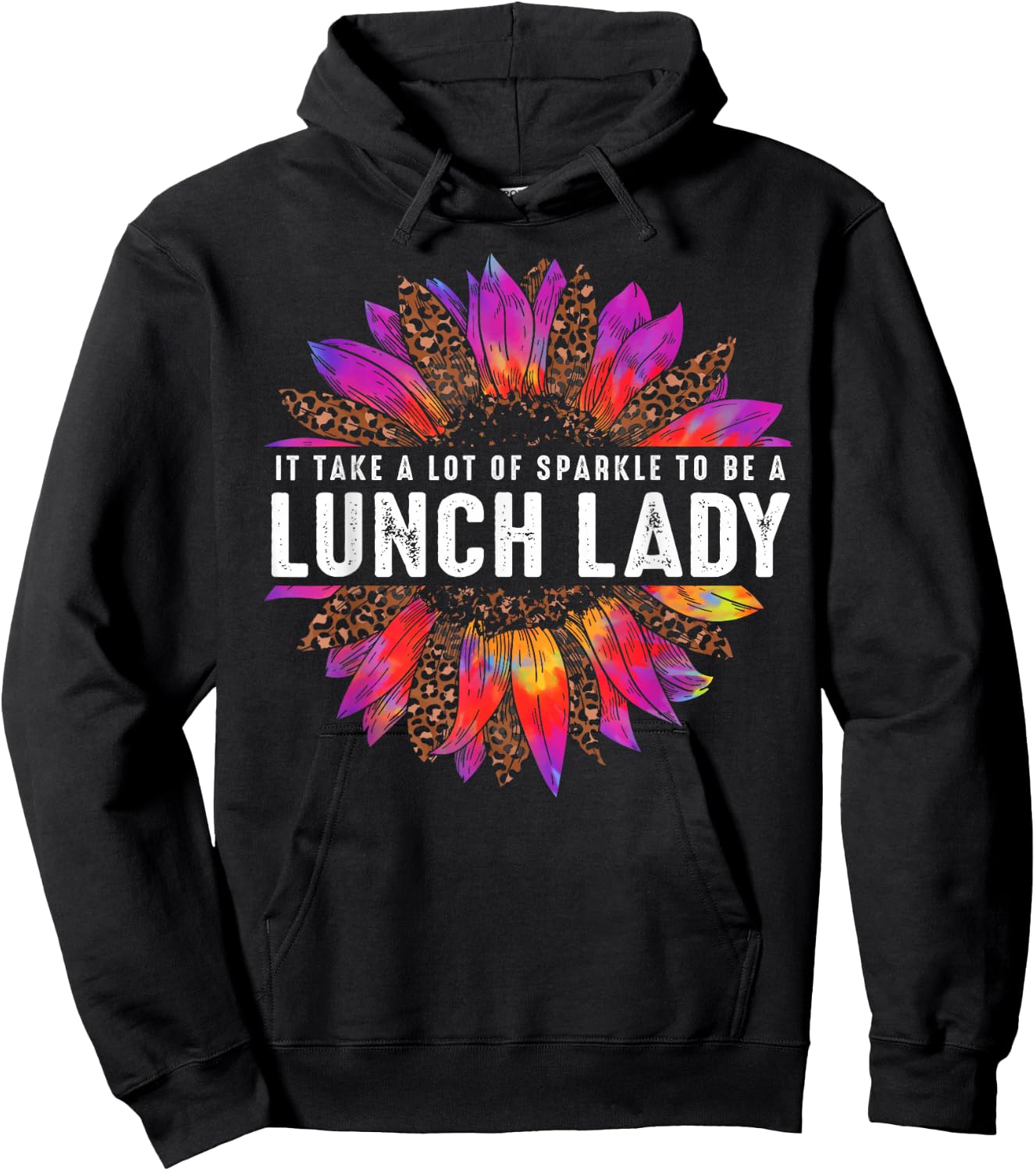 Leopard Tie Dye Sunflower Lunch Lady Back to School Novelty Hoodie - Hoodie | Black