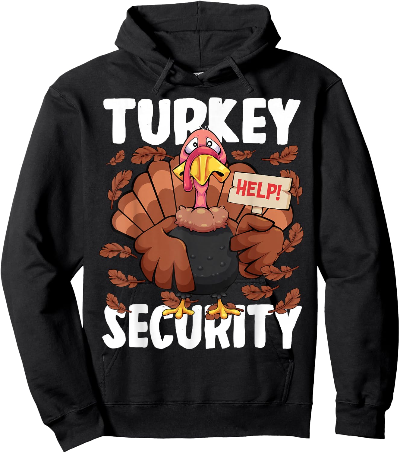 Thanksgiving Turkey Security Funny Turkey Help Men Boys Kids Hoodie - Hoodie | Black