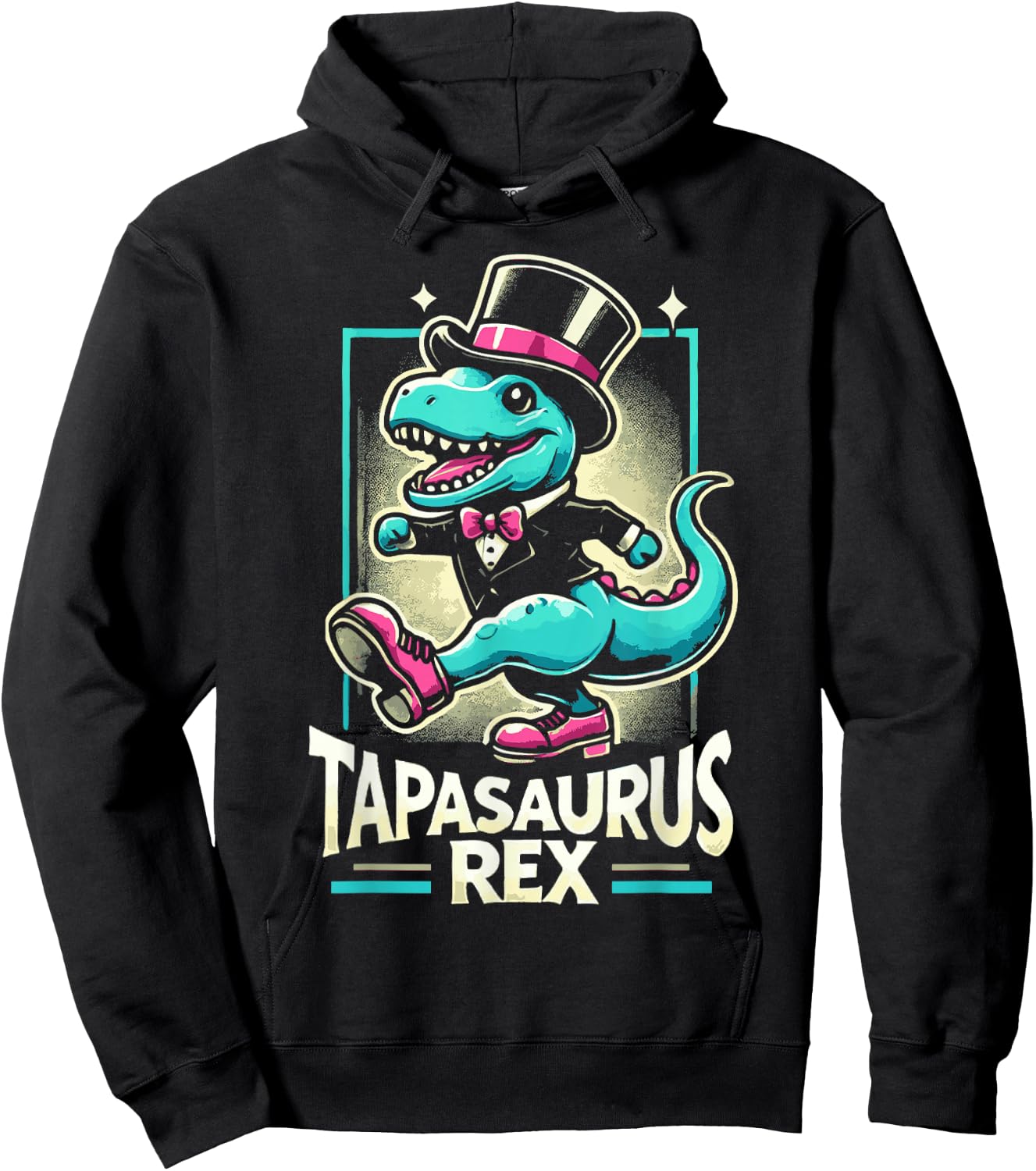 Tapasaurus Rex Dinosaur Rhythmic Foot Stomping Tap Dancing Hoodie - Hoodie | Black