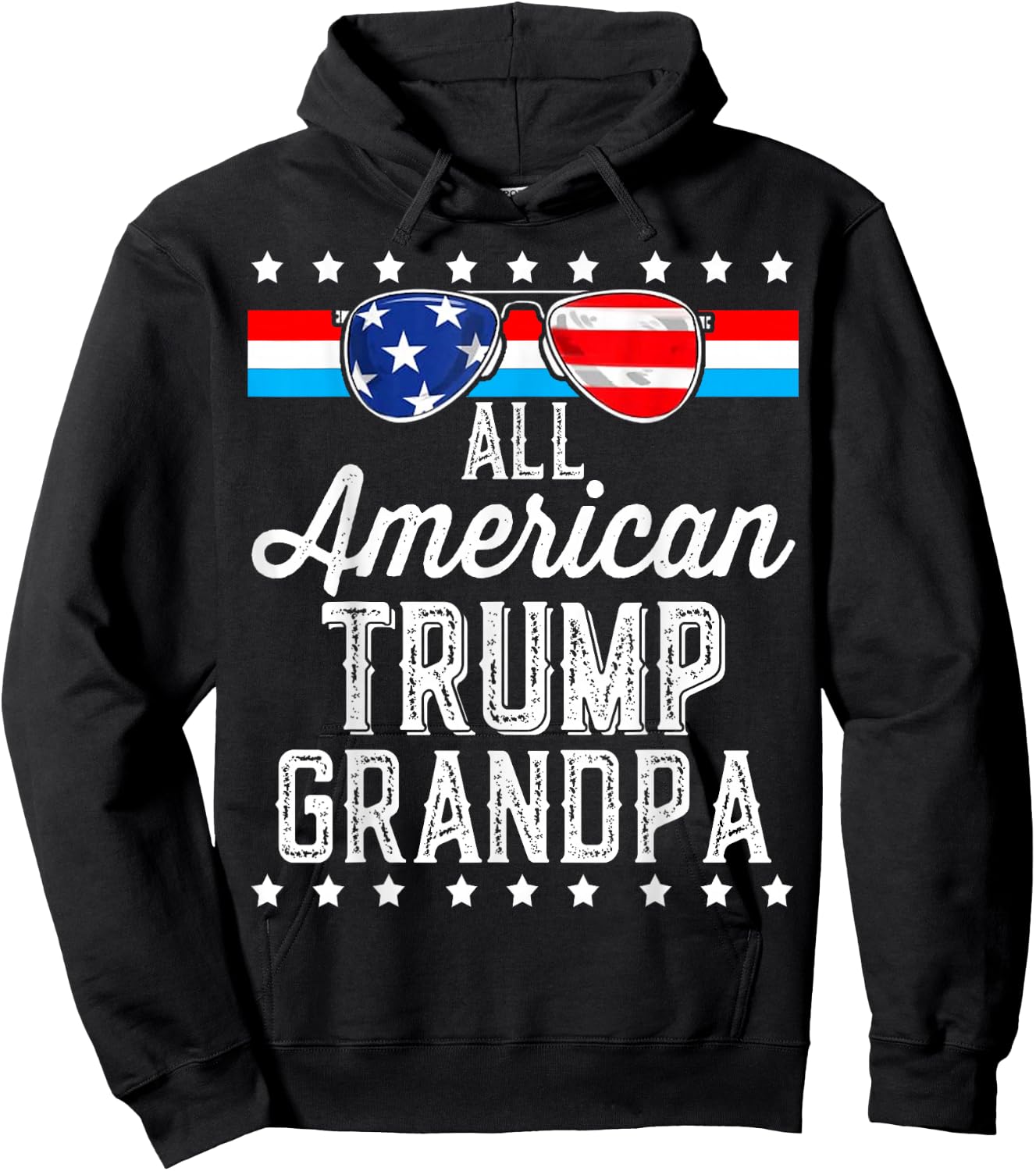 All American Trump Grandpa American Flag Sunglasses Trump Hoodie - Hoodie | Black
