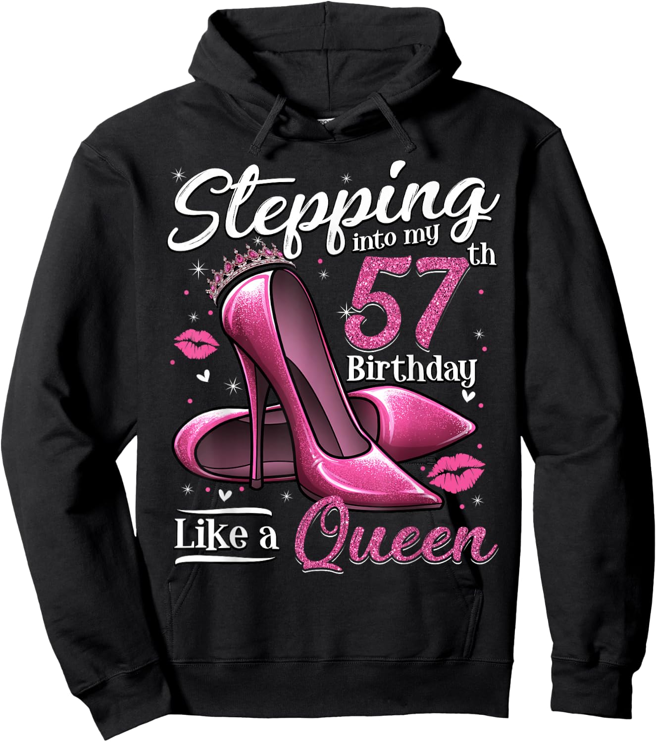 High Heels Stepping Into My 57th Birthday 57 and Fabulous Hoodie - Hoodie | Black