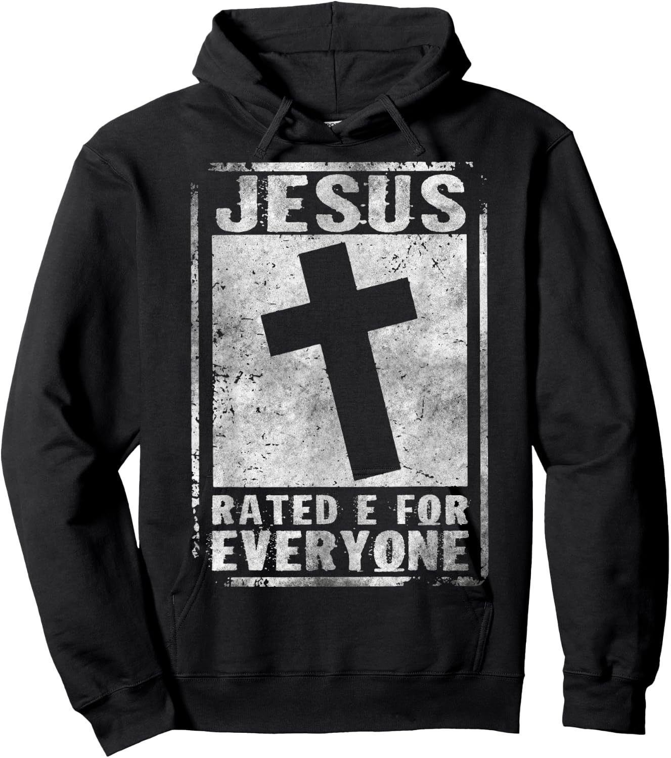 Jesus Rated E For Everyone Cool Christian Cross Testimony Hoodie - Hoodie | Black