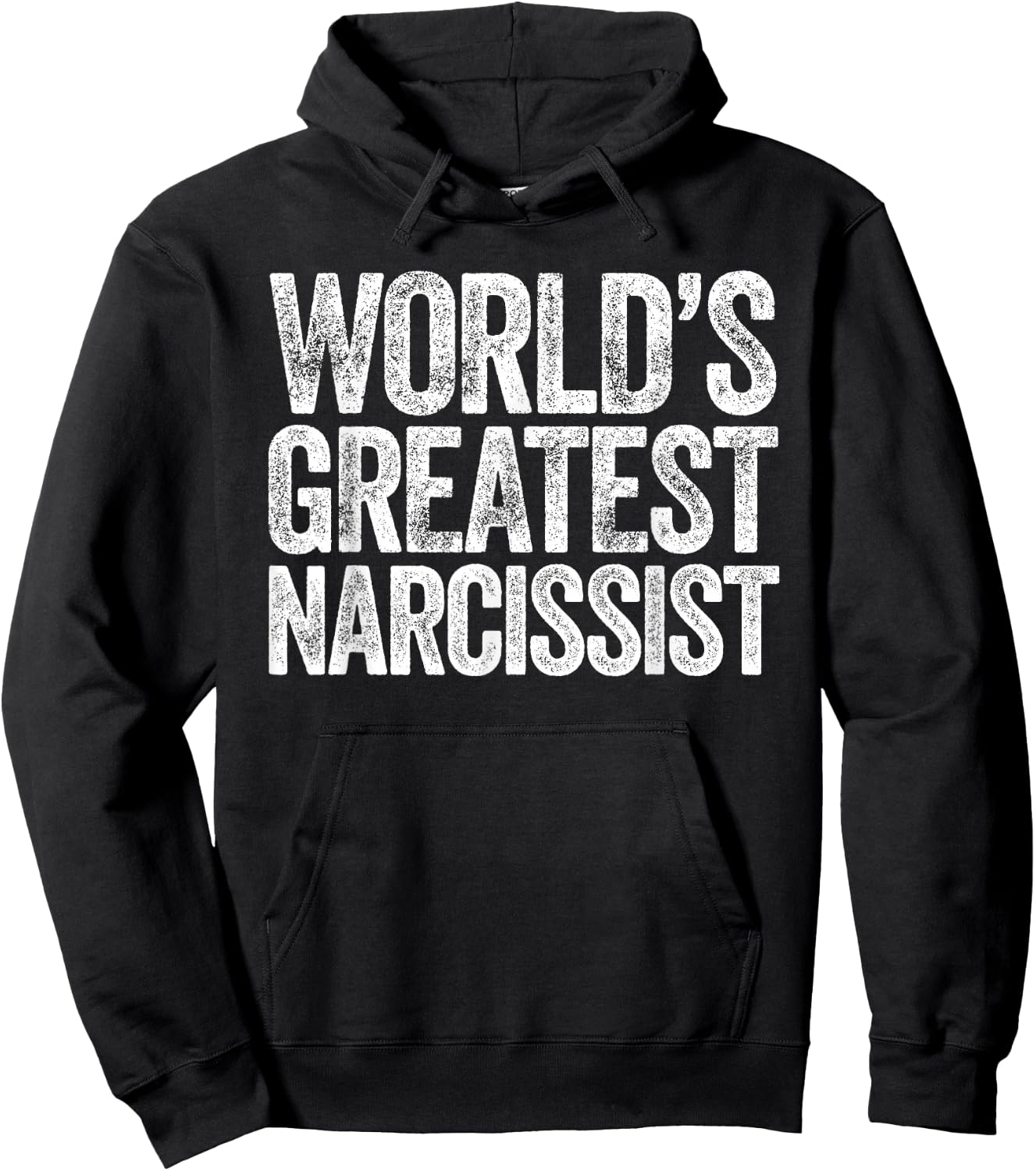 World's Greatest Narcissist Hoodie - Hoodie | Black