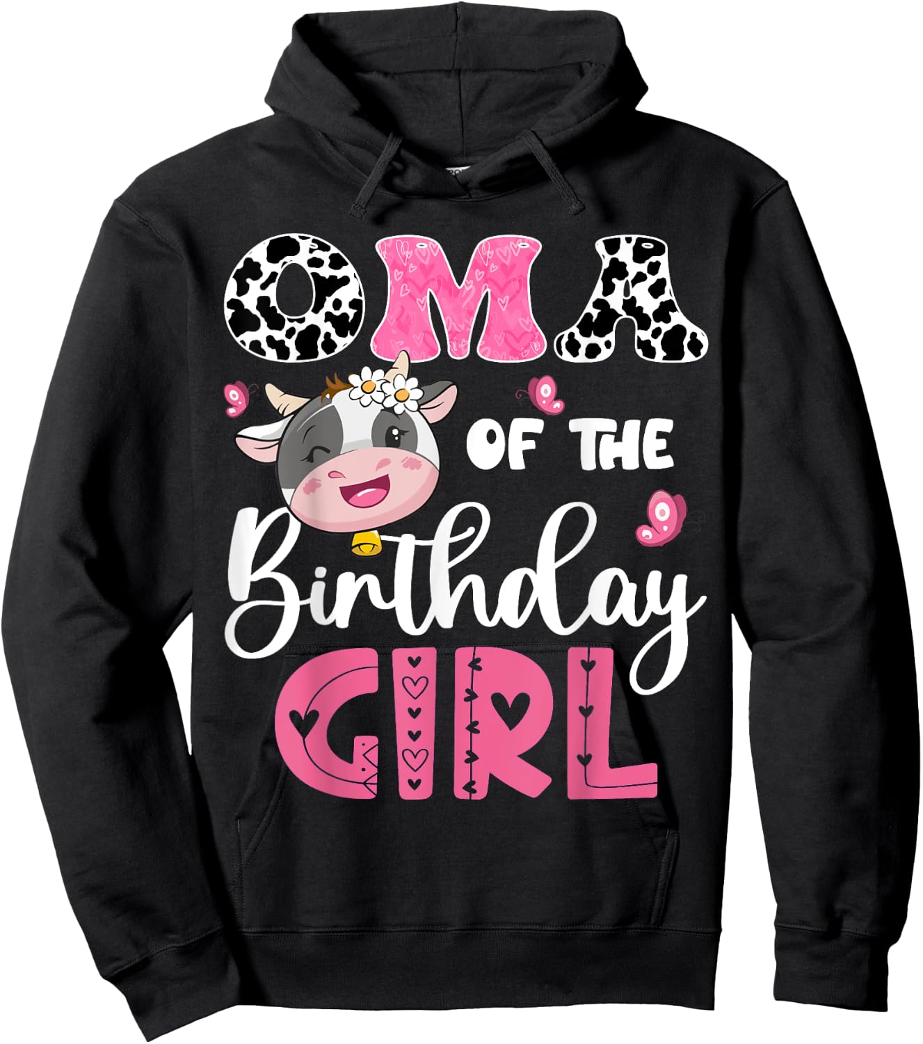 Oma Of The Birthday Girl Farm Cow 1St Birthday Party Hoodie - Hoodie | Black